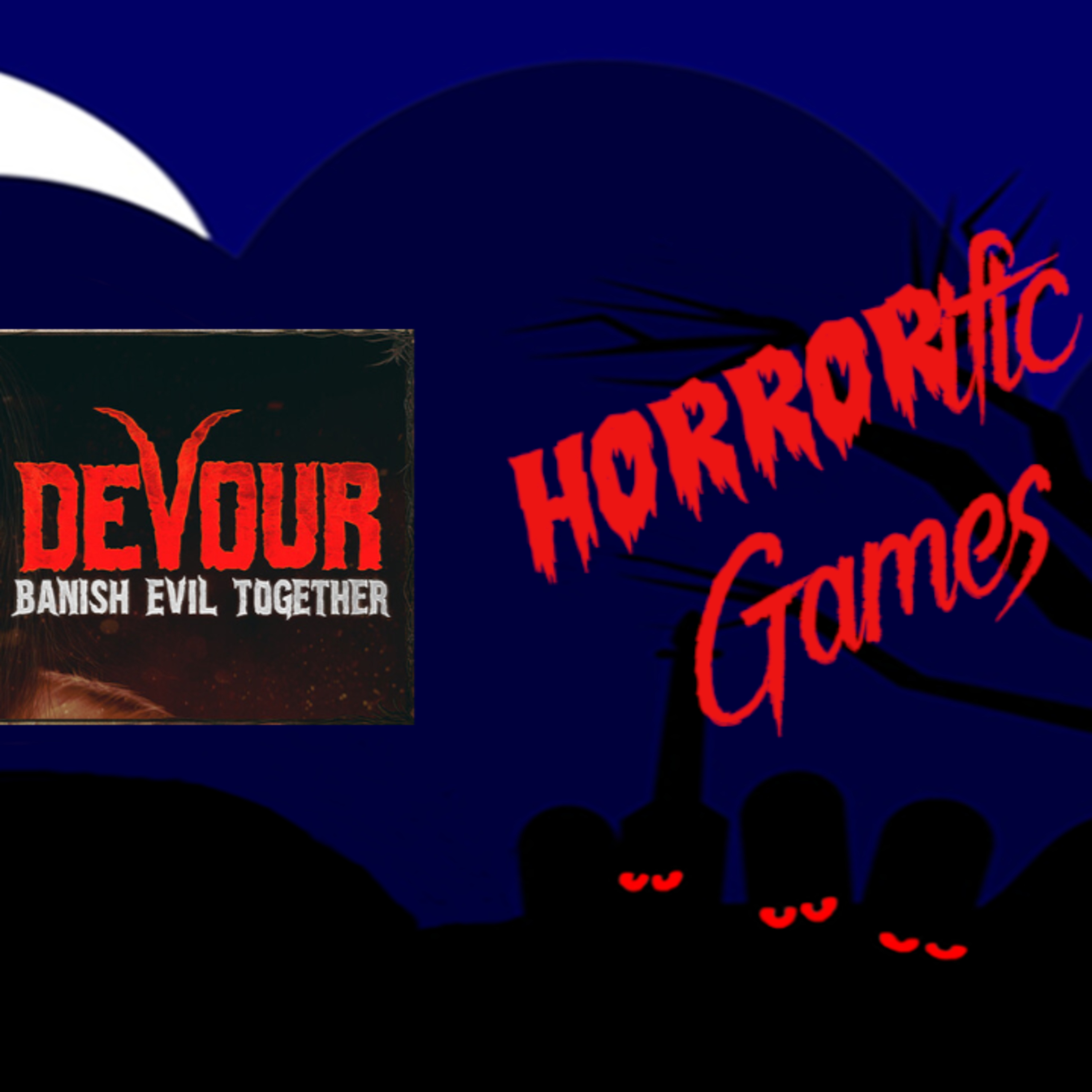 HORRORific Games Devour episode artwork