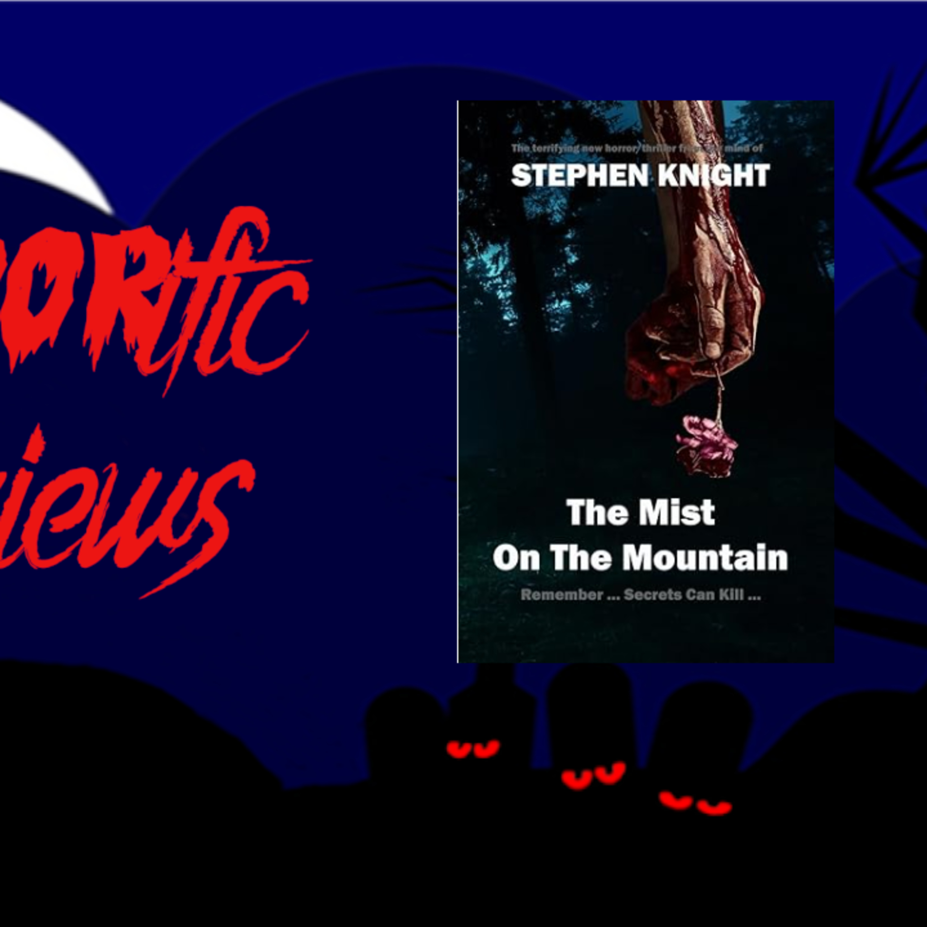 HORRORific Reviews The Mist on the Mountain episode artwork