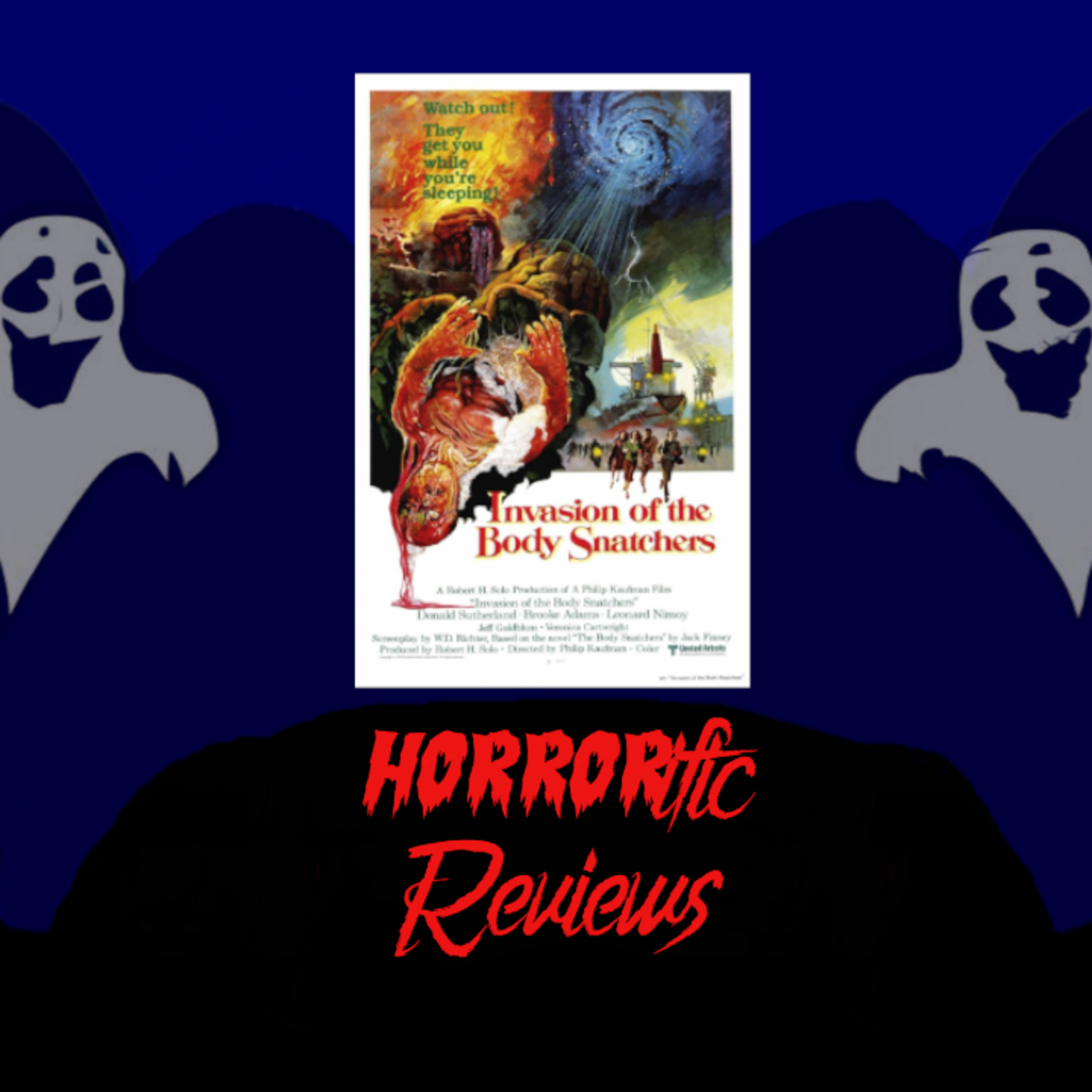 HORRORific Reviews Invasion of the Body Snatchers (1978) episode artwork