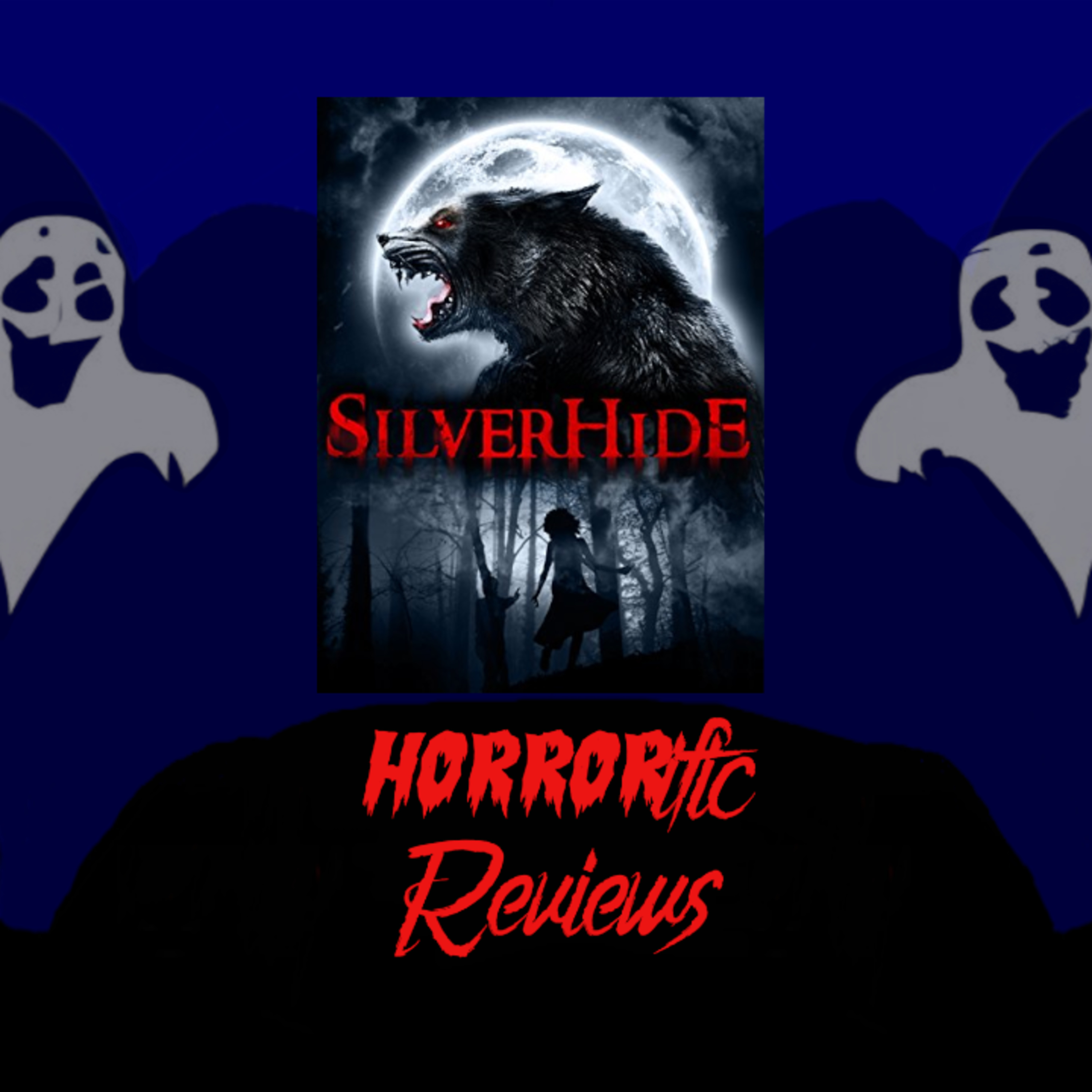 HORRORific Reviews Silverhide episode artwork