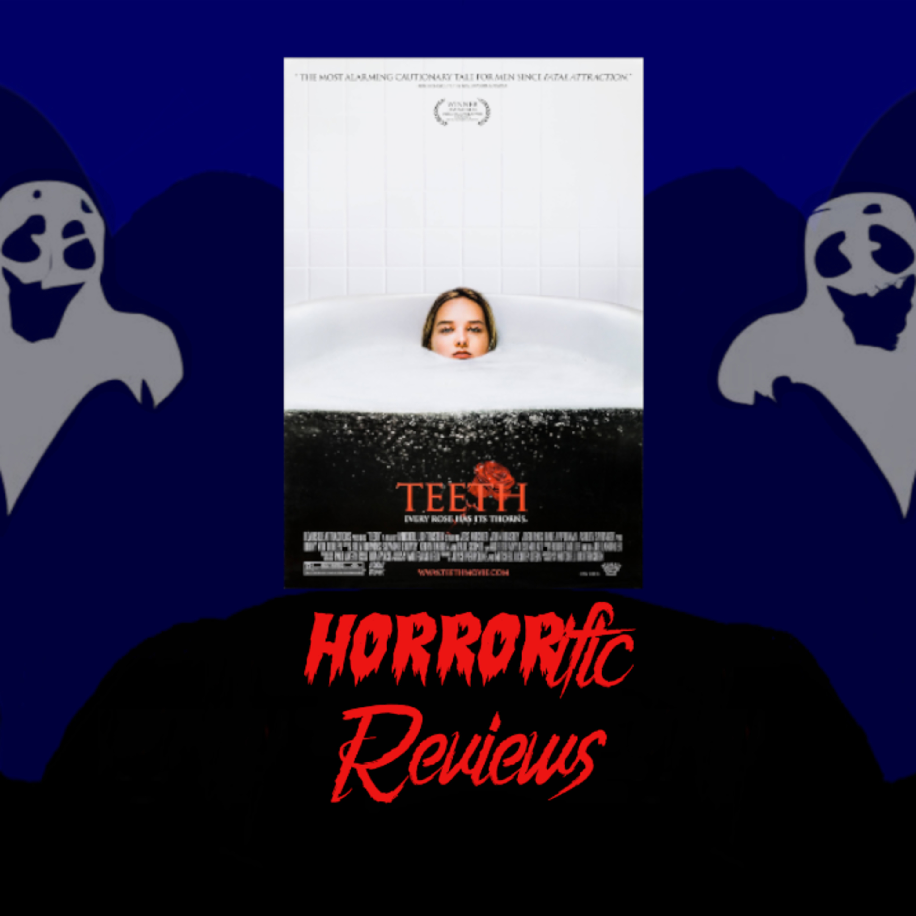 HORRORific Reviews Teeth episode artwork