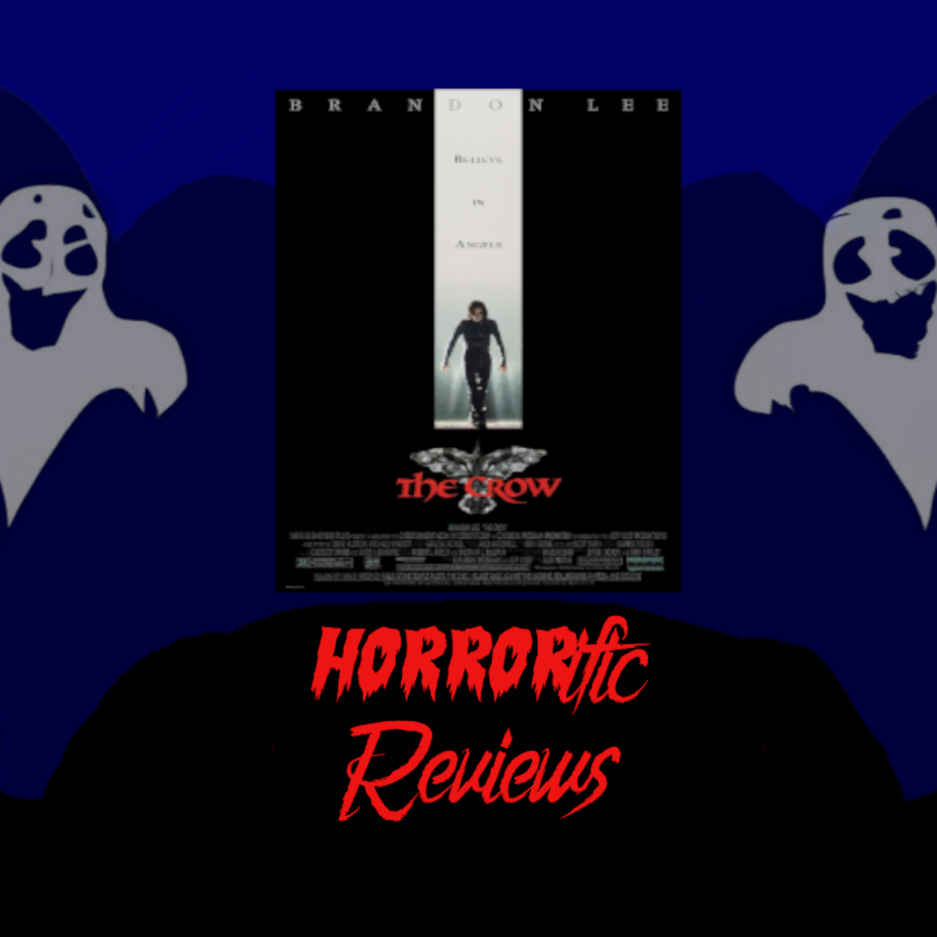 HORRORific Reviews The Crow episode artwork