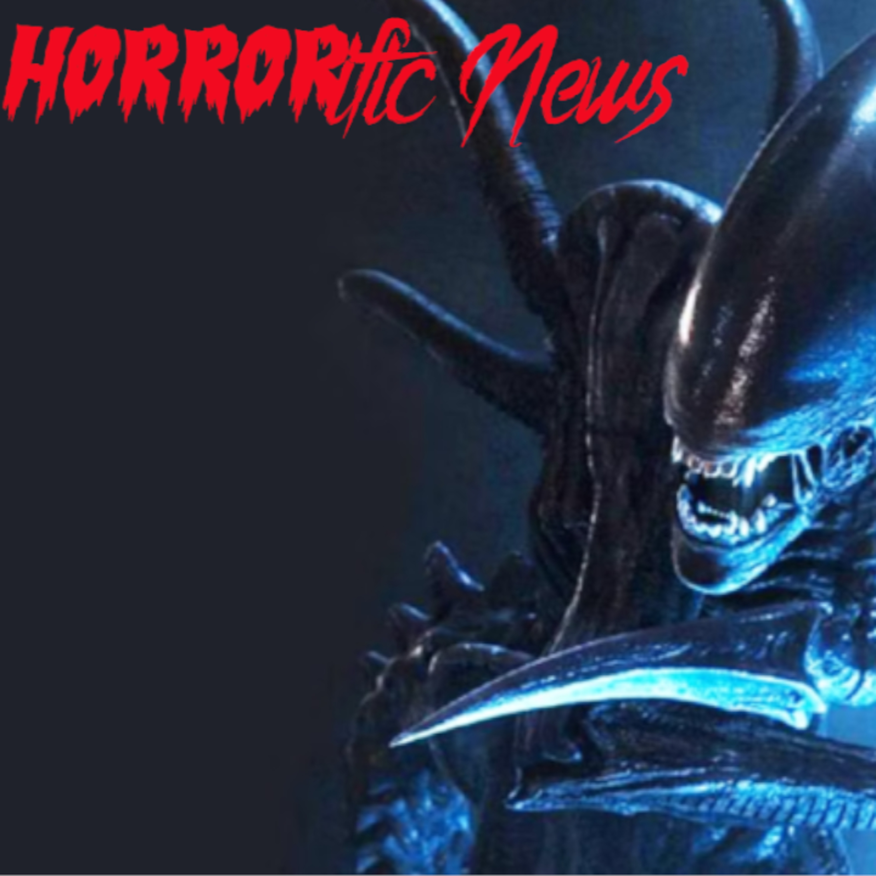 HORRORific News Alien Hulu Series Release Schedule, Ridley Scott’s Involvement Revealed episode artwork