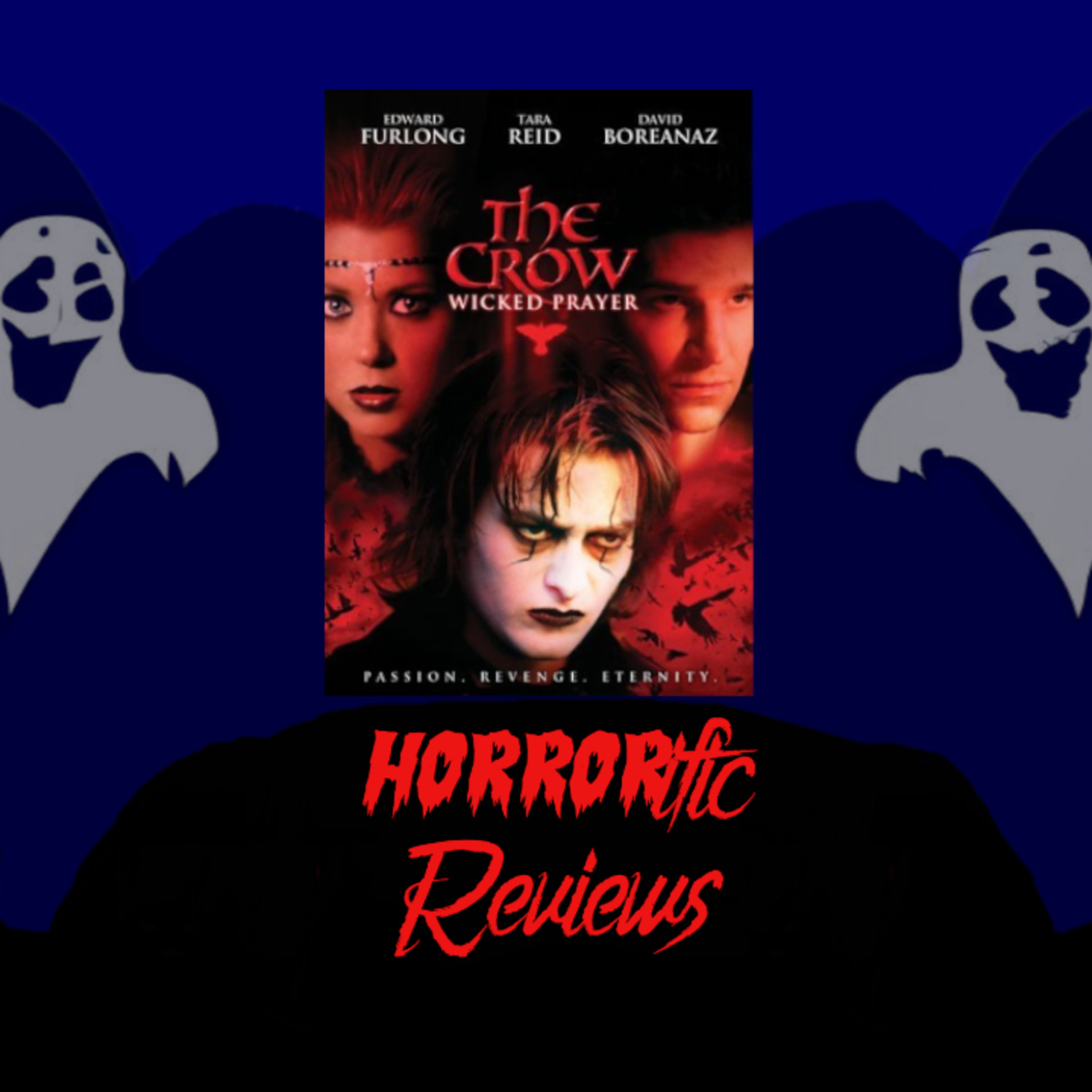 HORRORific Reviews The Crow: Wicked Prayer episode artwork