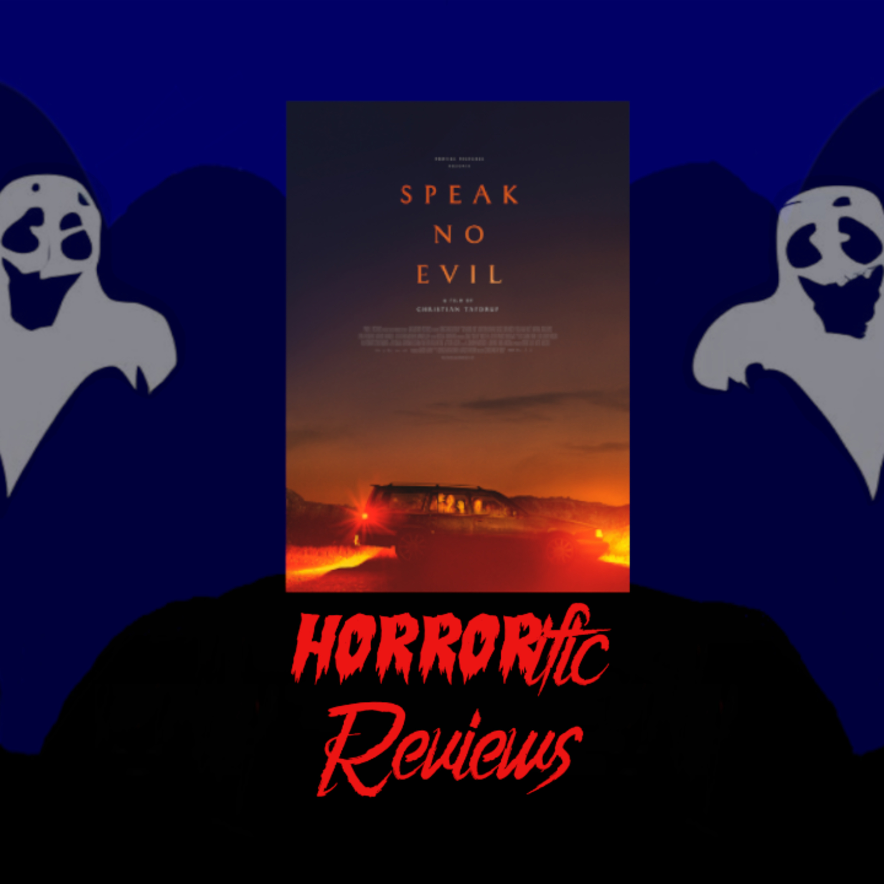 HORRORific Reviews Speak No Evil (2022) episode artwork