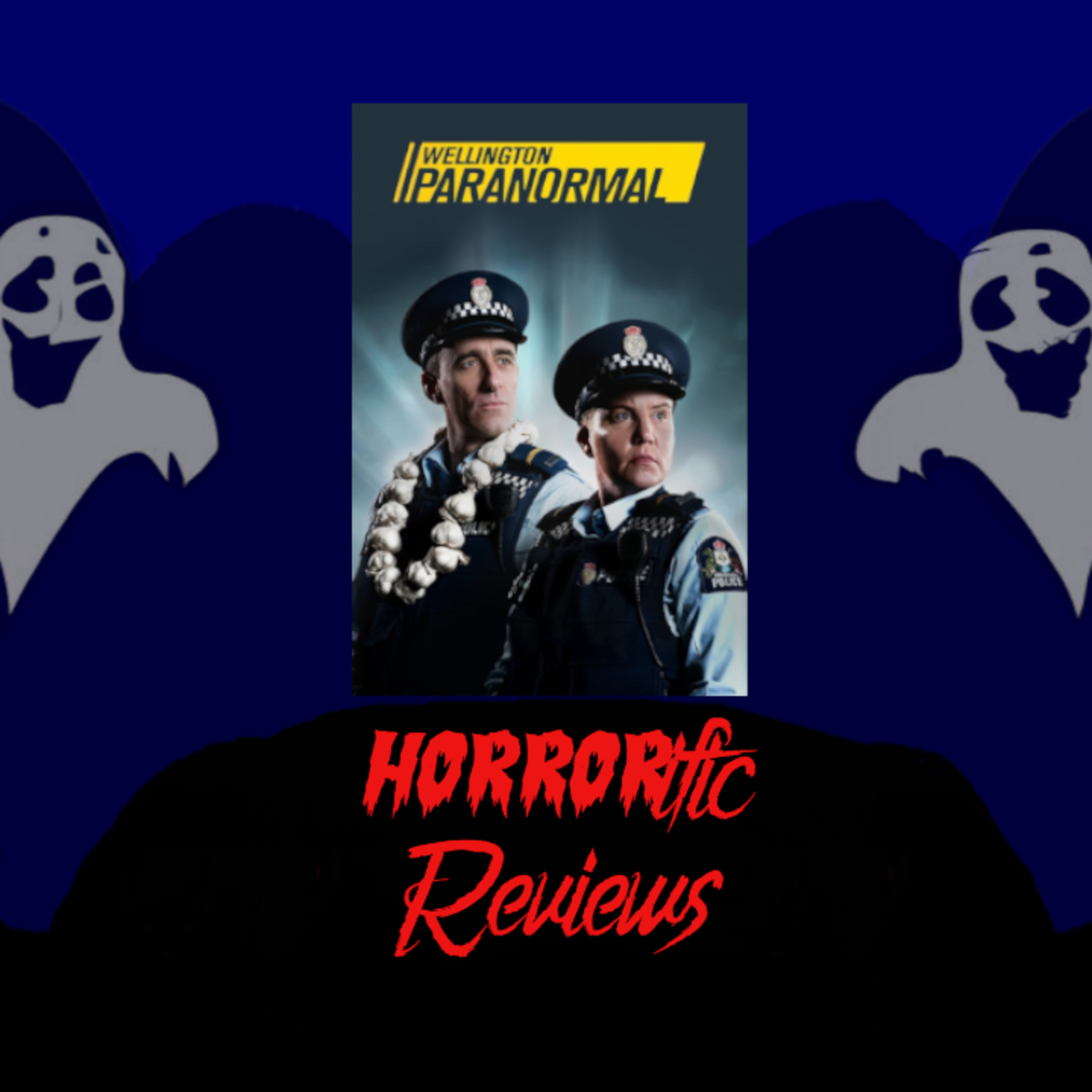 HORRORific Reviews Wellington Paranormal (Mt Vic Hooters, Copy Cops, Haunted Nissan) episode artwork