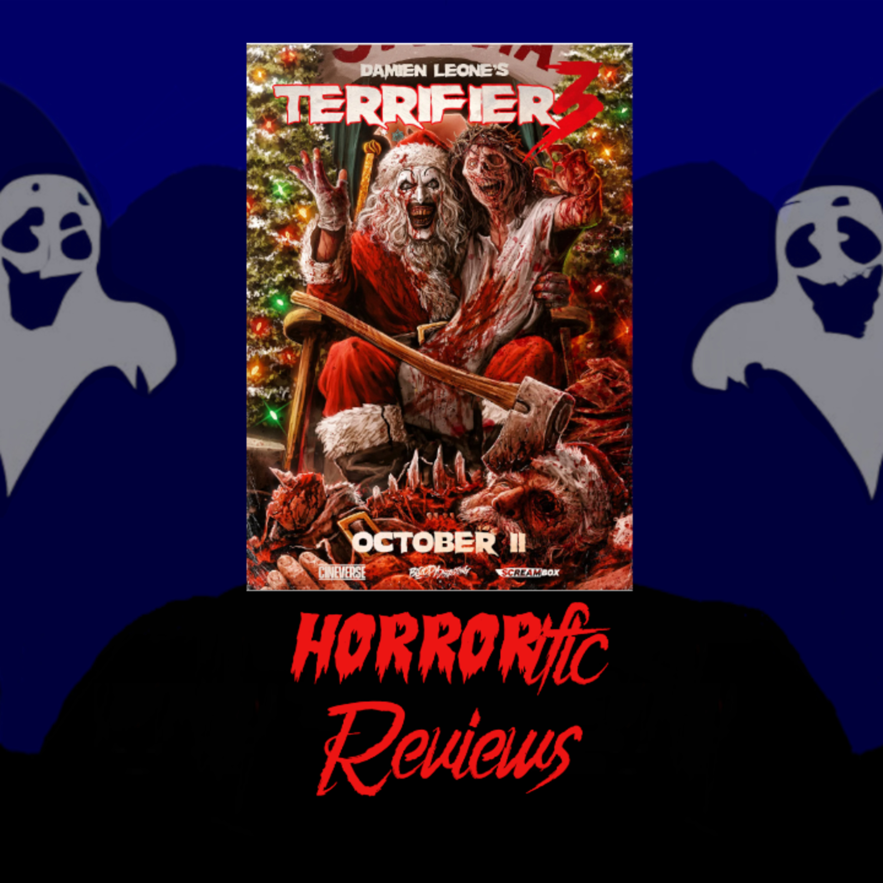 HORRORific Reviews Terrifier 3 episode artwork
