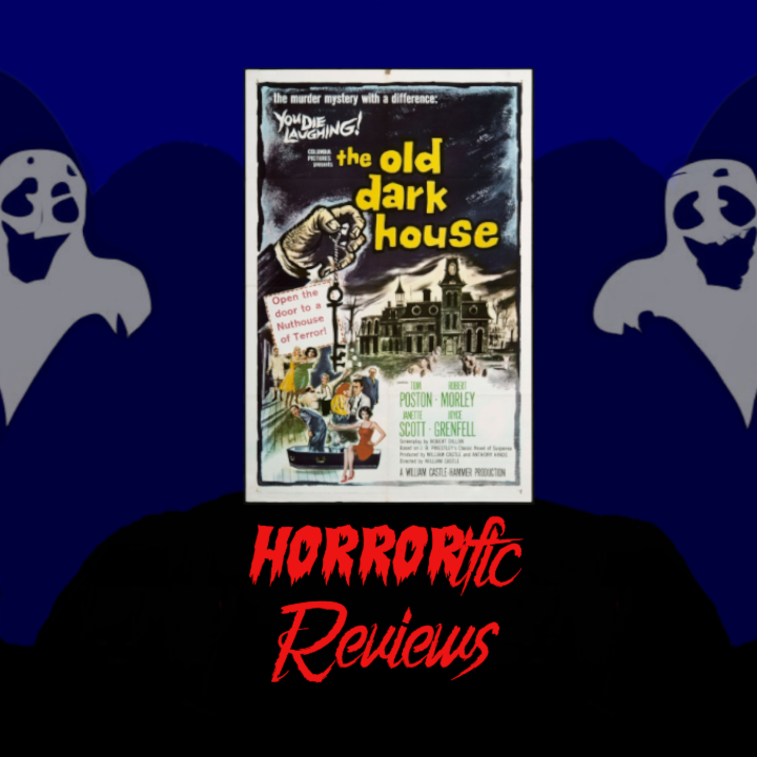 HORRORific Reviews The Old Dark House episode artwork
