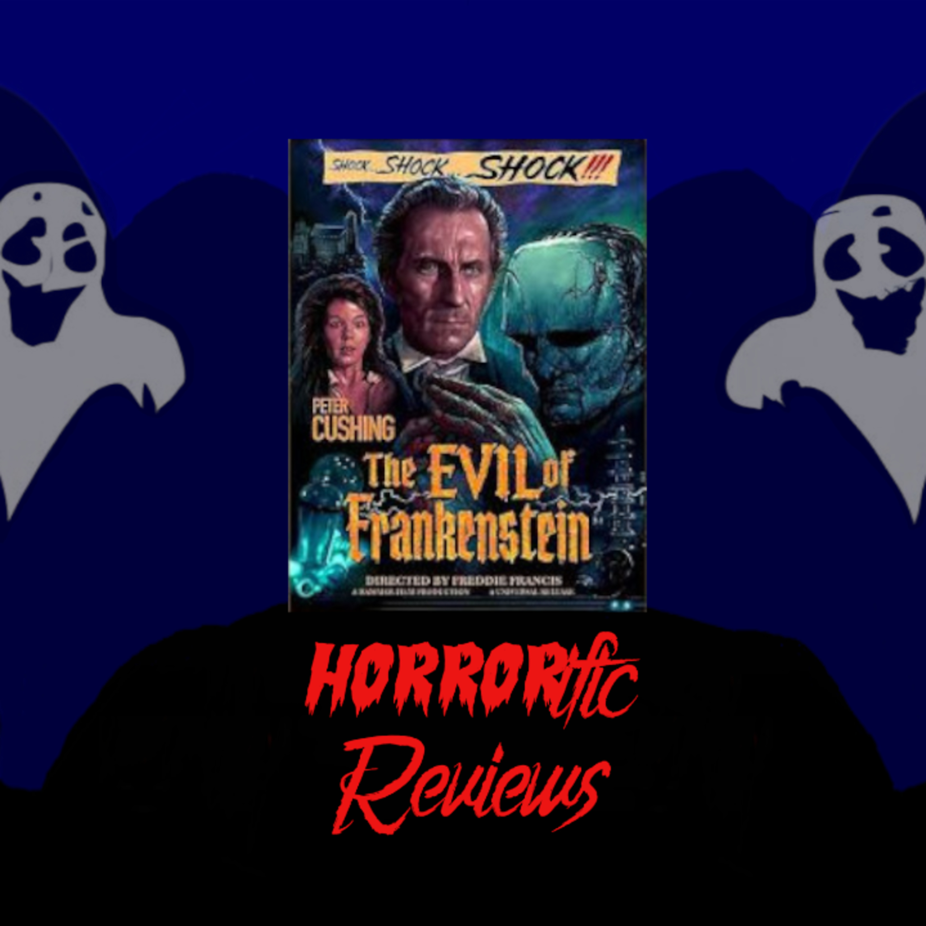 HORRORific Reviews The Evil of Frankenstein episode artwork