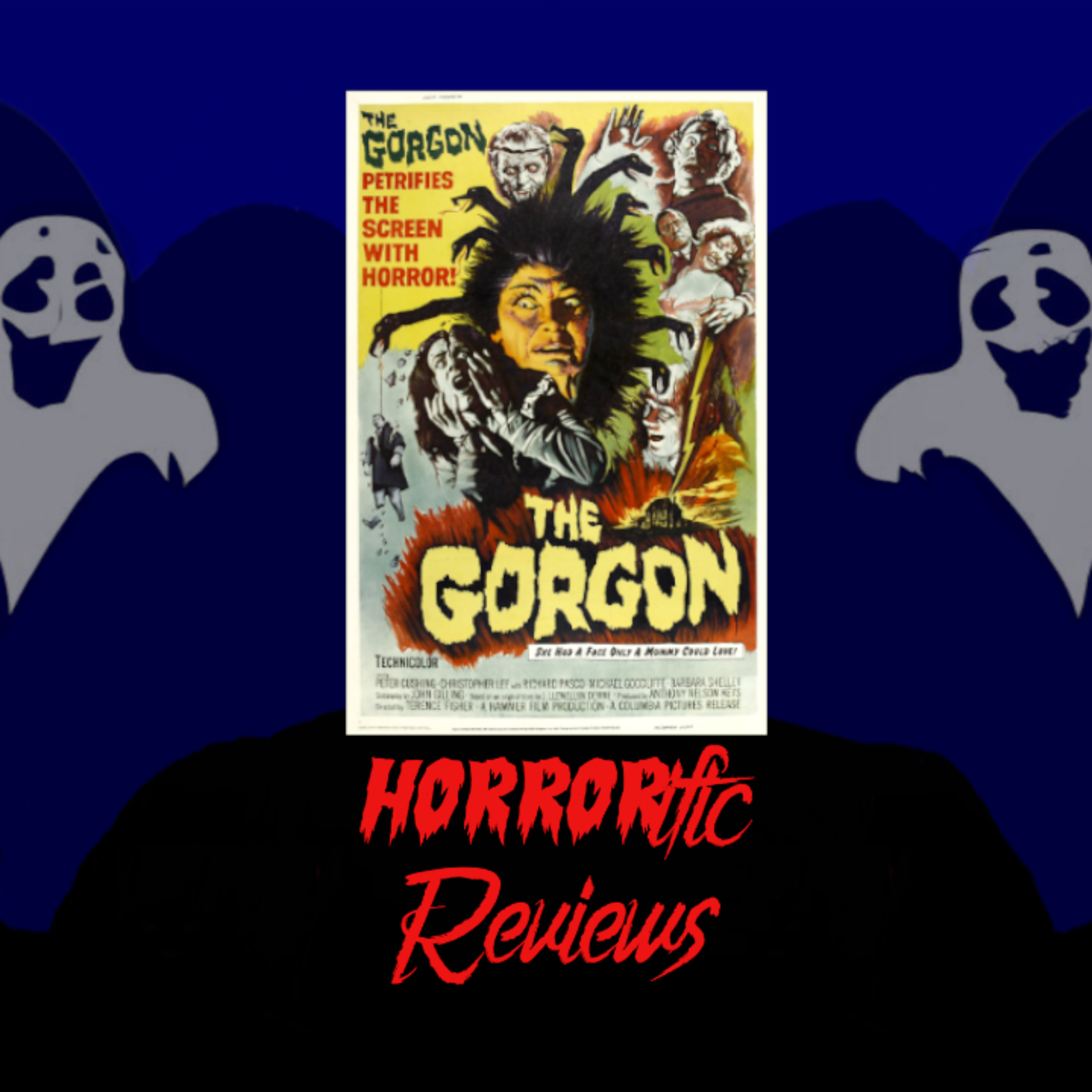 HORRORific Reviews The Gorgon episode artwork