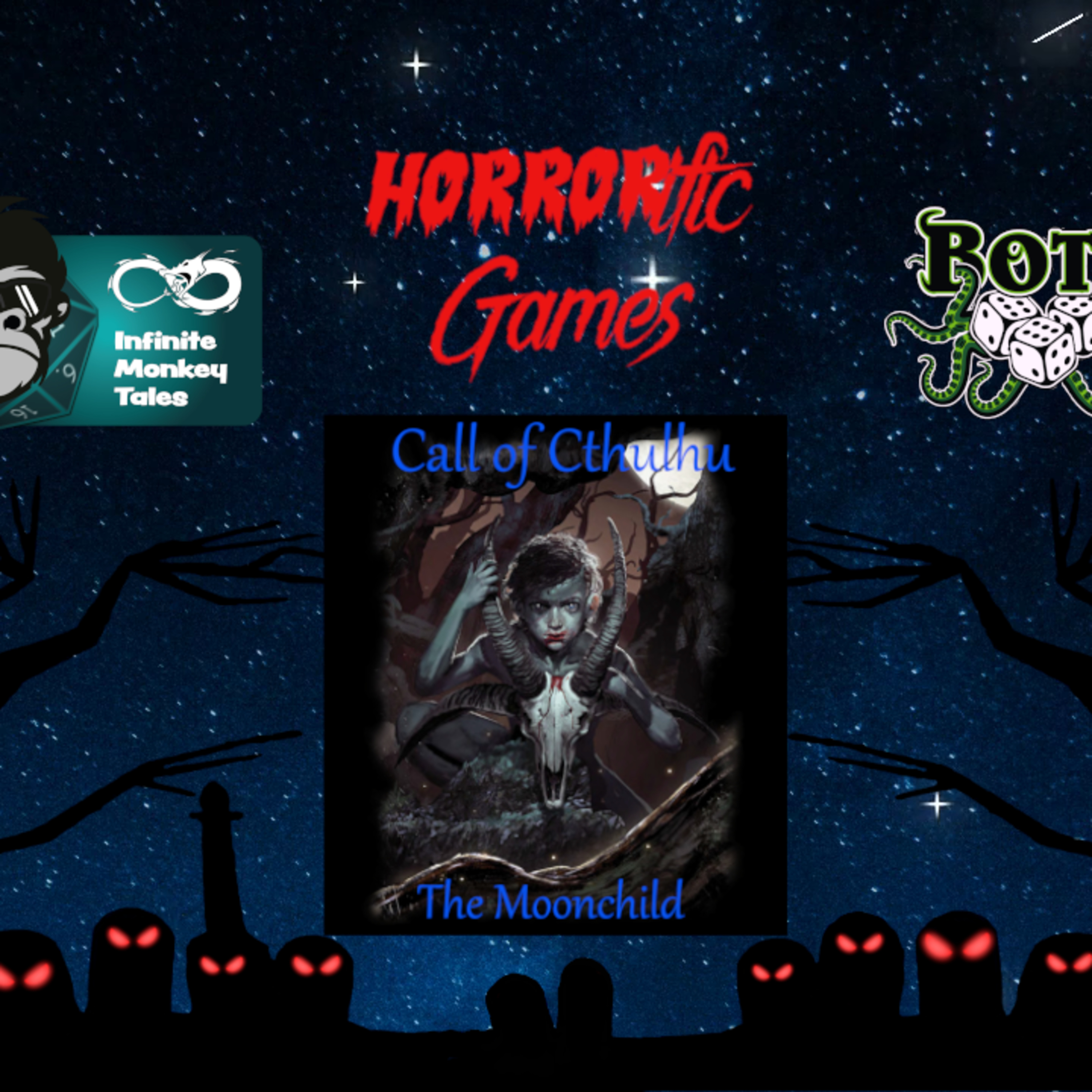 HORRORific Games Call of Cthulhu The Moonchild (Session 3) episode artwork