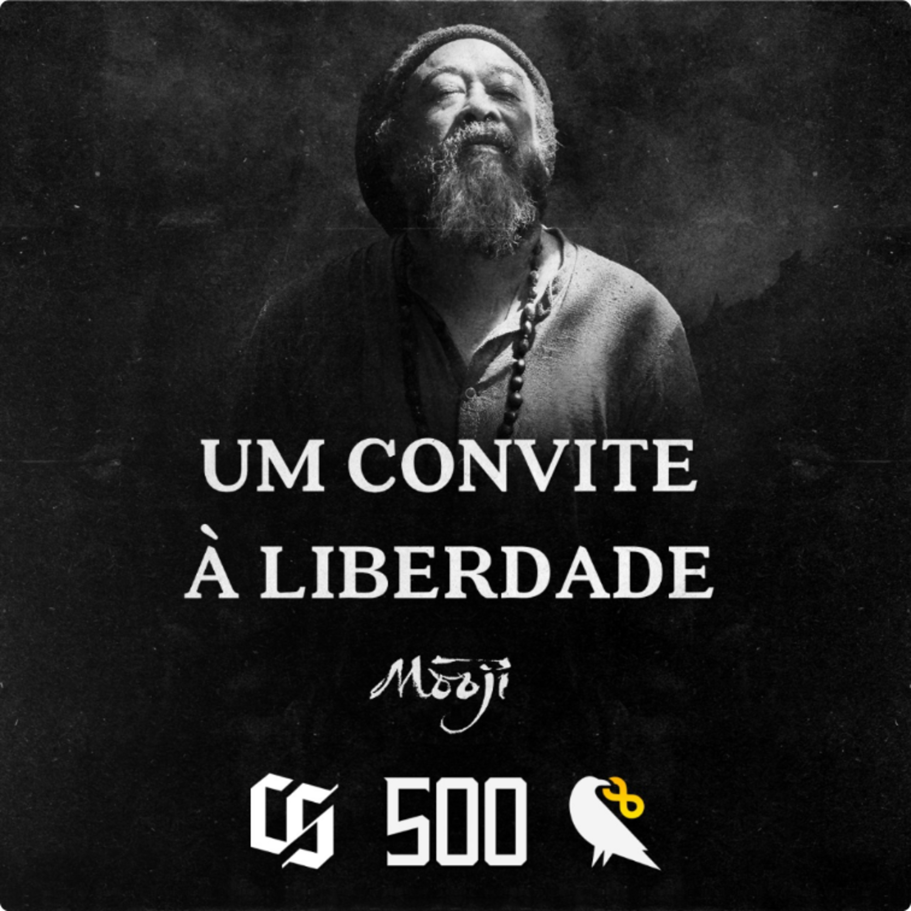 #500 - Mooji - Um Convite à Liberdade