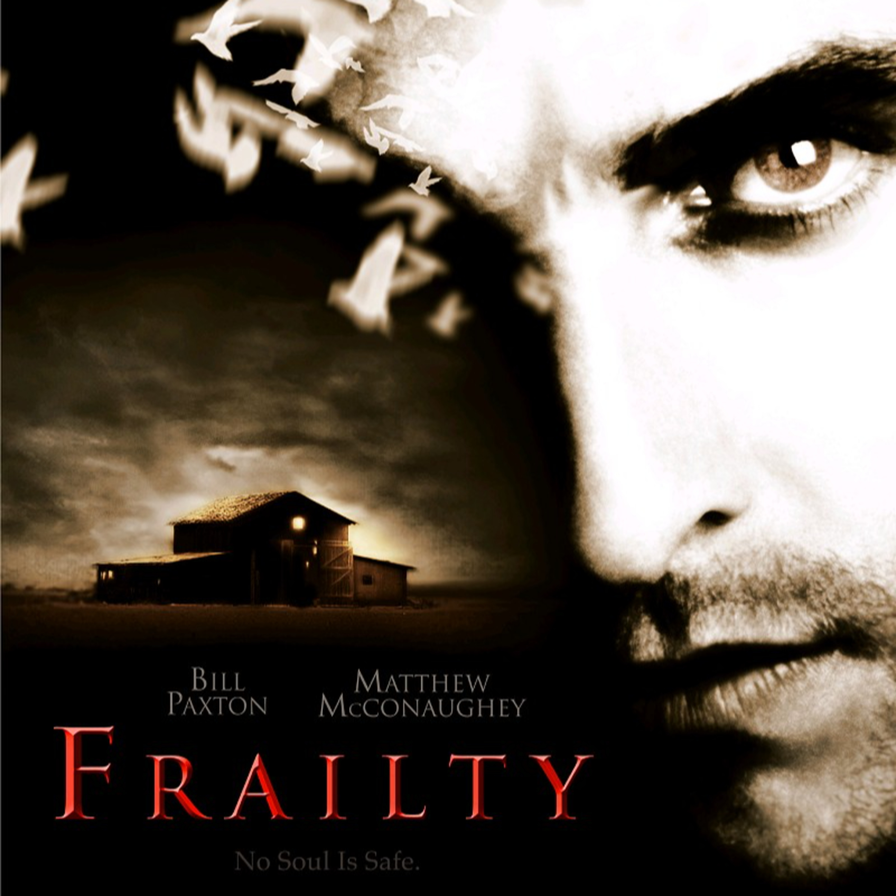 Frailty (2001)