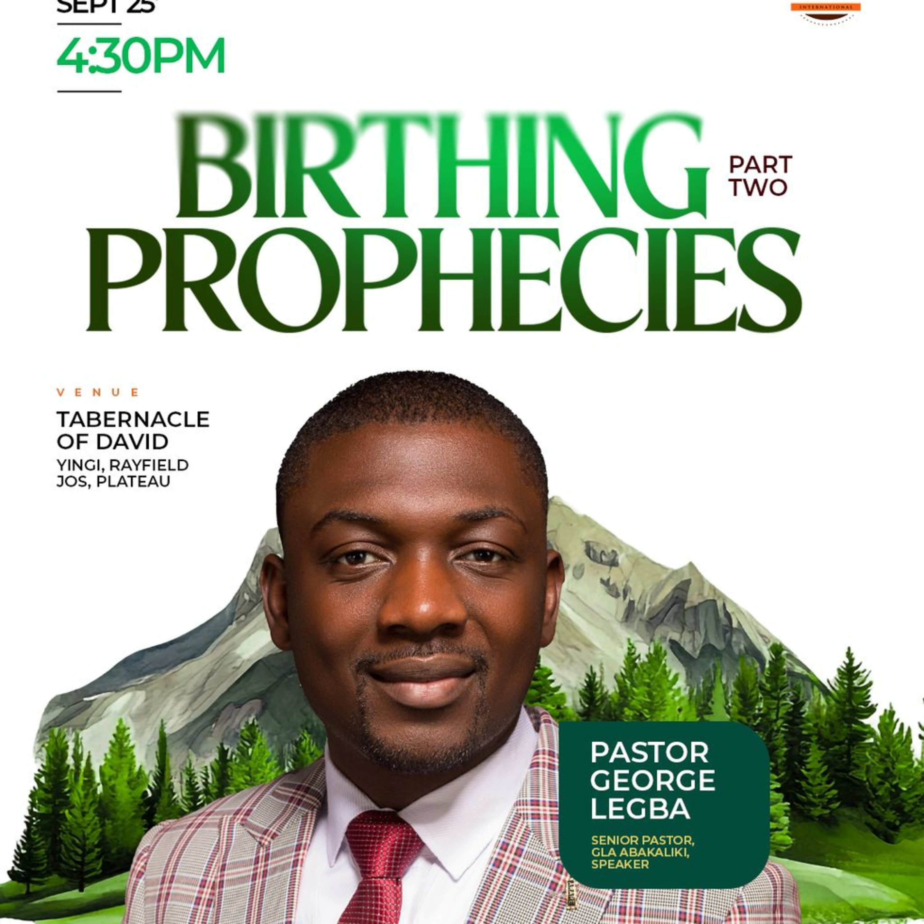 Birthing Prophecies II | Pastor George Legba | 23rd. September 2025