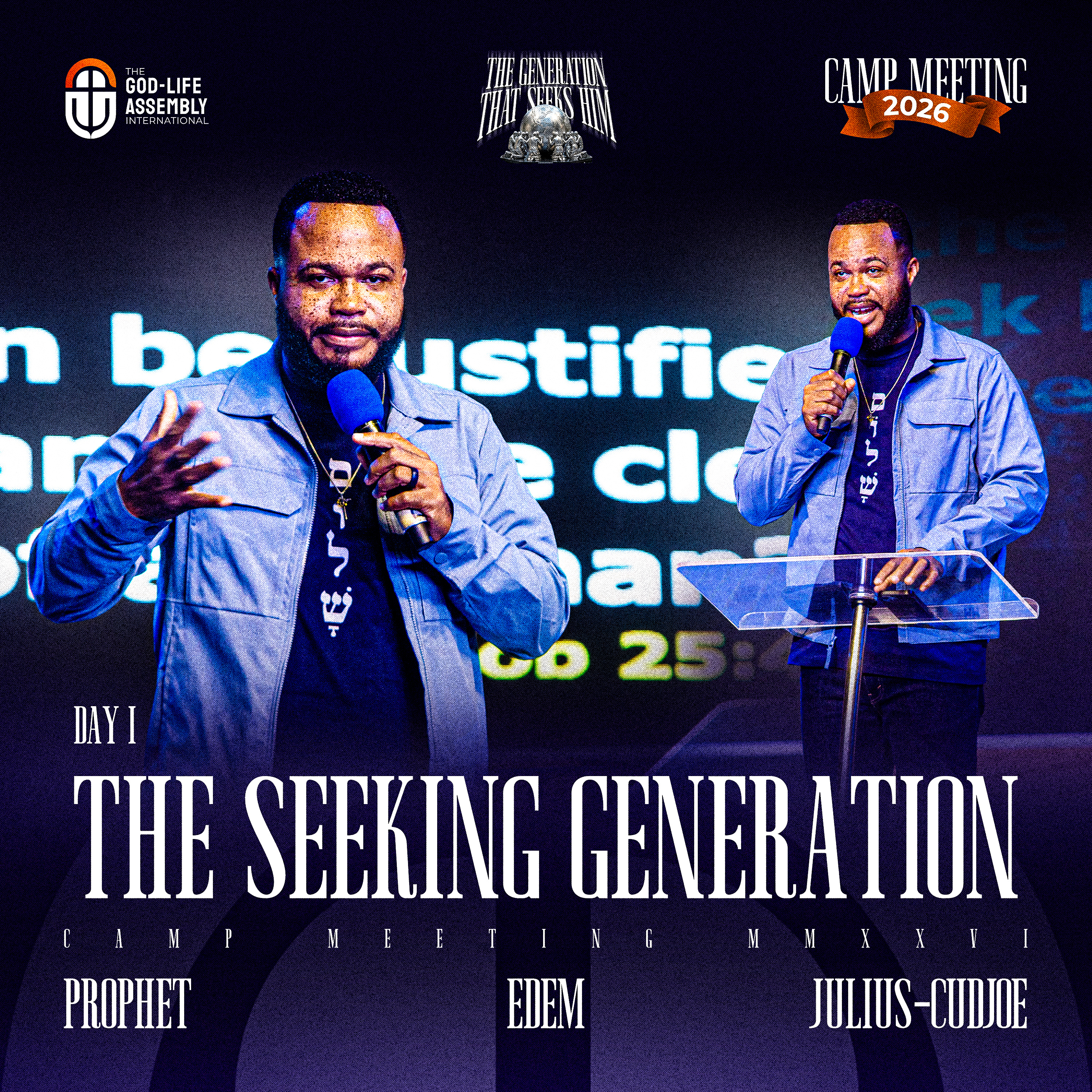  THE SEEKING GENERATION | PROPHET EDEM JULIUS-CUDJOE | CAMP MEETING 2026 | DAY 1