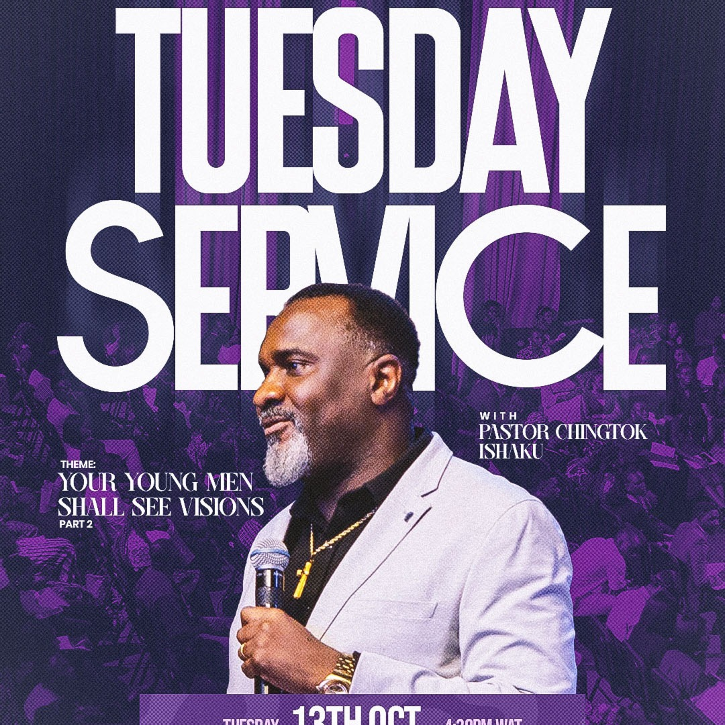 Your Young Men Shall See Visions(Part 2) | Pastor Chingtok Ishaku | Oct 13th