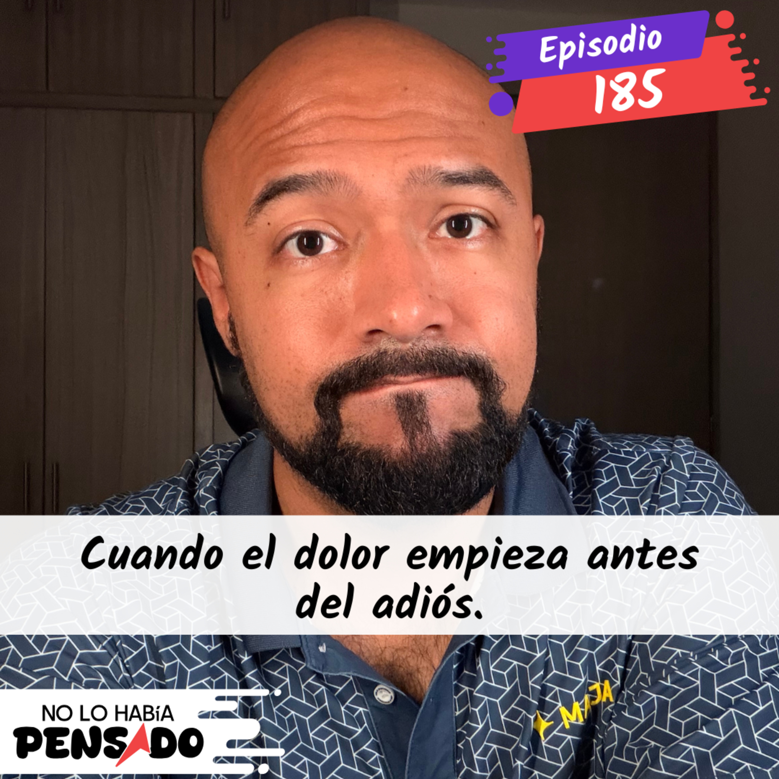 Cuando el dolor empieza antes del adiós. episode artwork