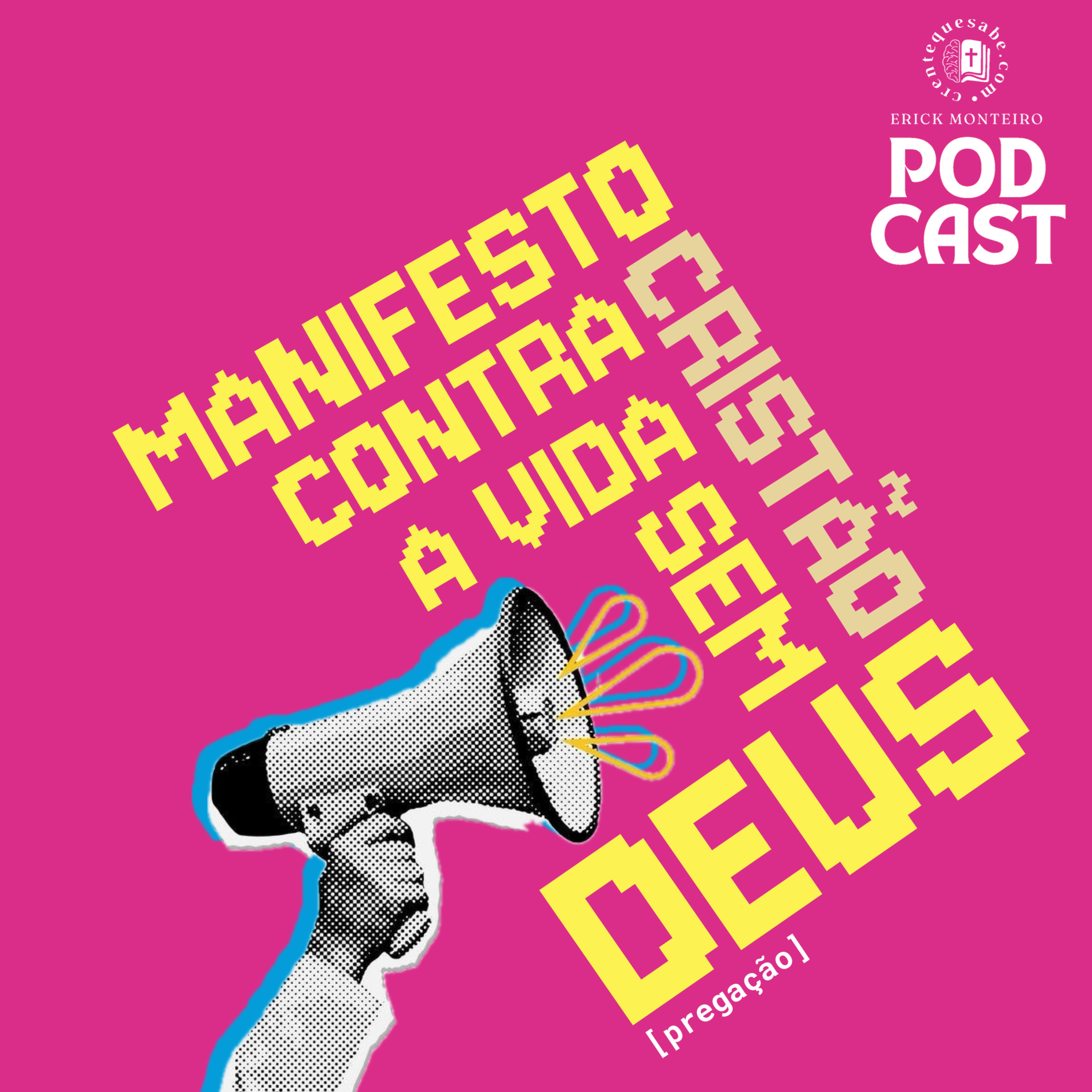 Erick Monteiro [crentequesabe]