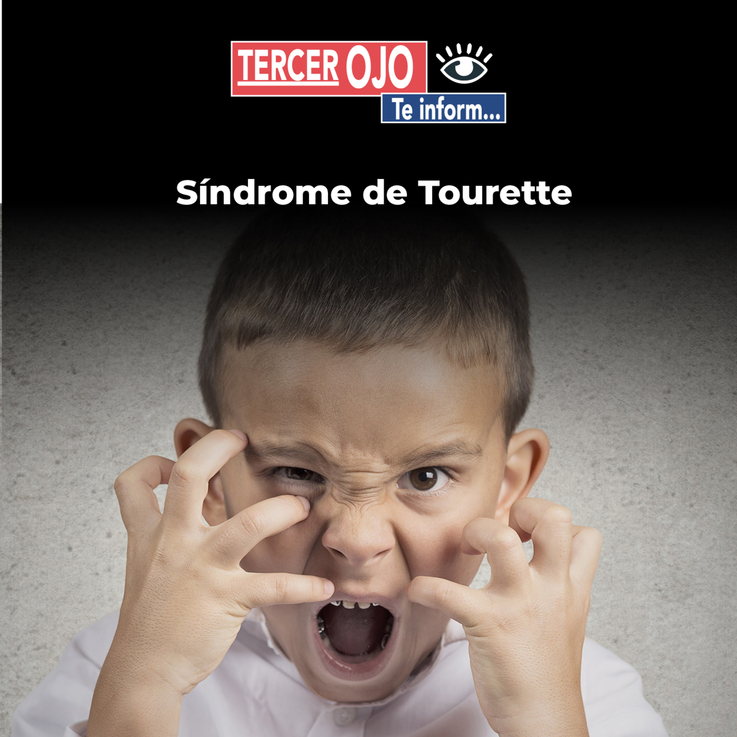 Tercer Ojo: Síndrome de Tourette episode artwork