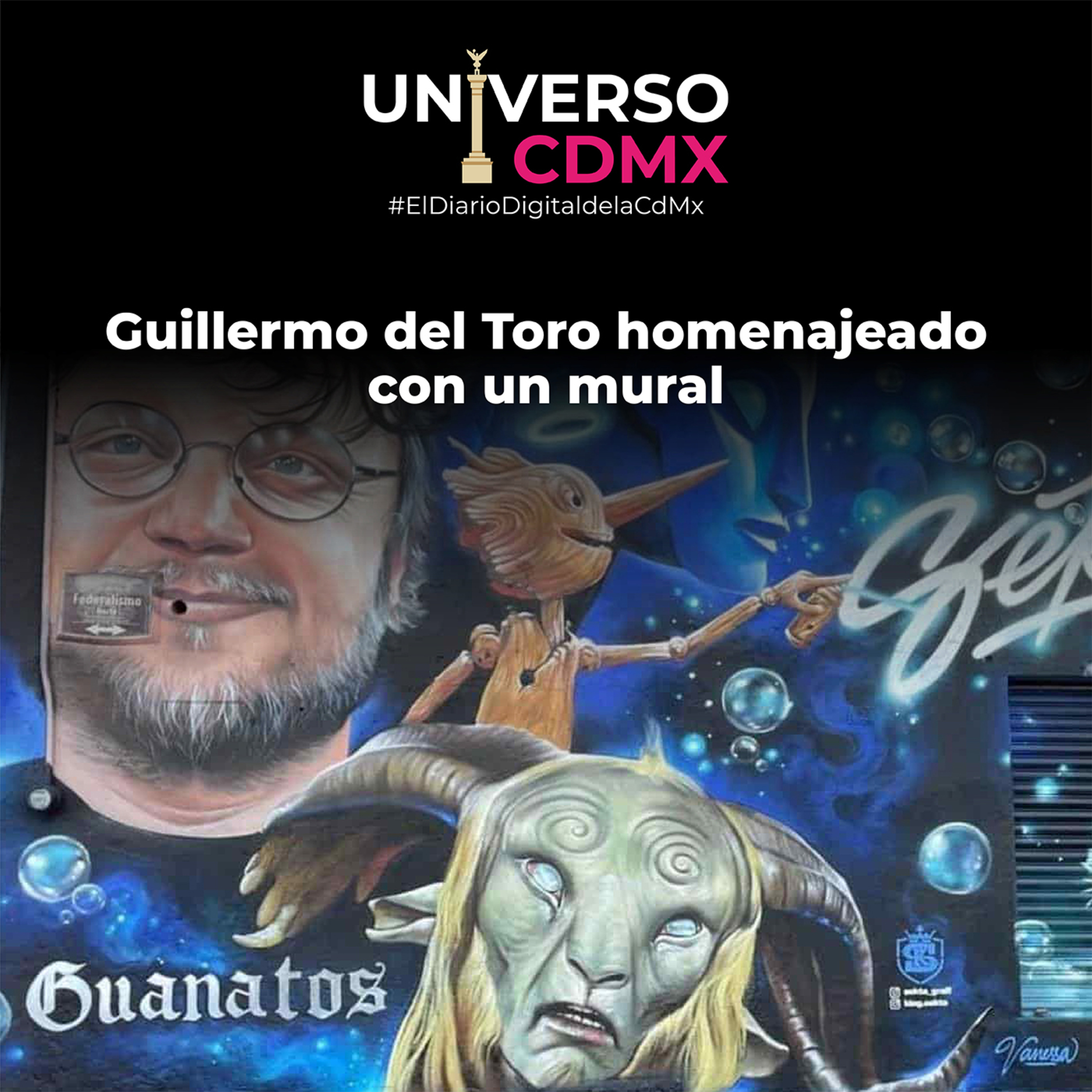 Universo CDMX: Guillermo del Toro homenajeado con un mural episode artwork