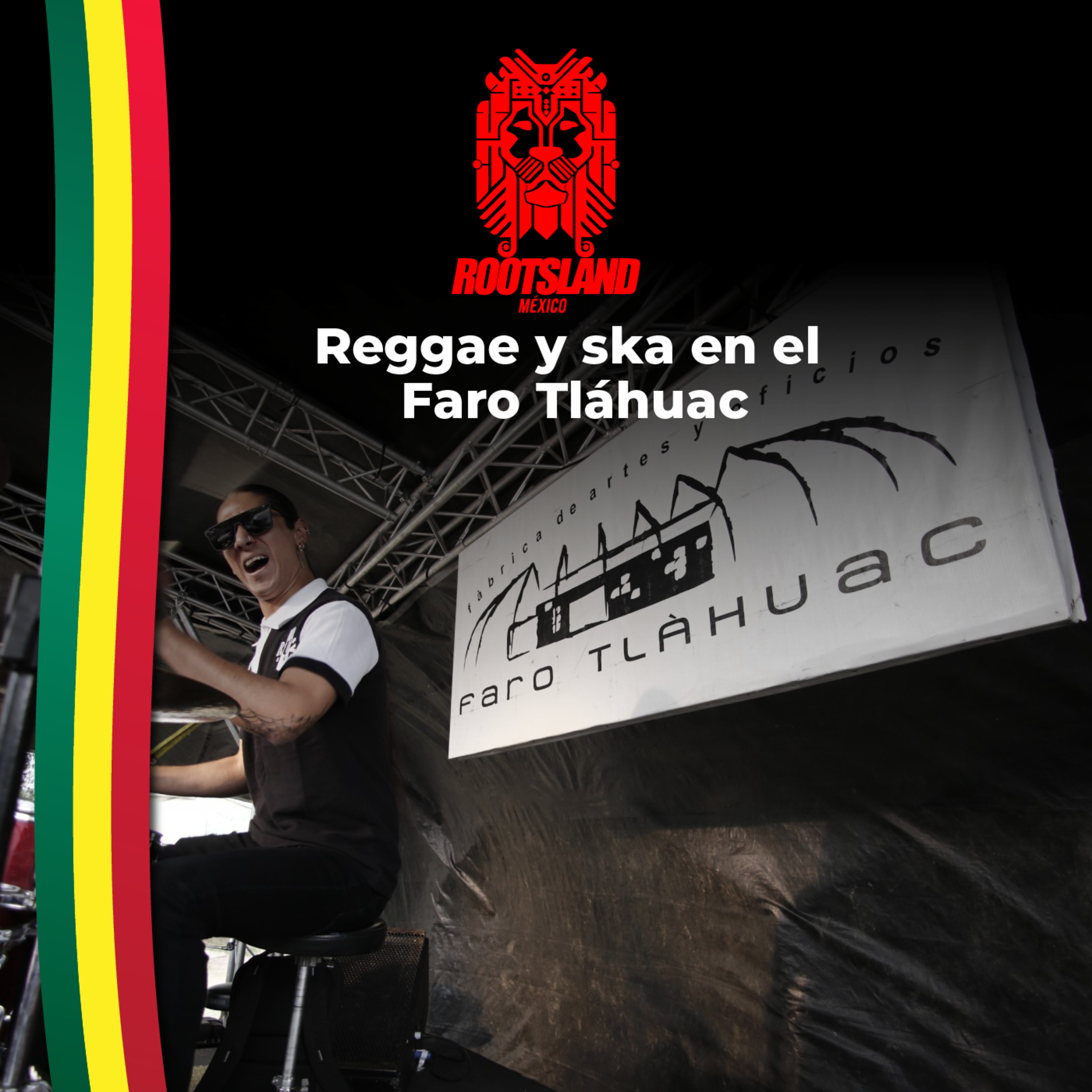 Rootsland Mx: Reggae y ska en el Faro Tláhuac episode artwork