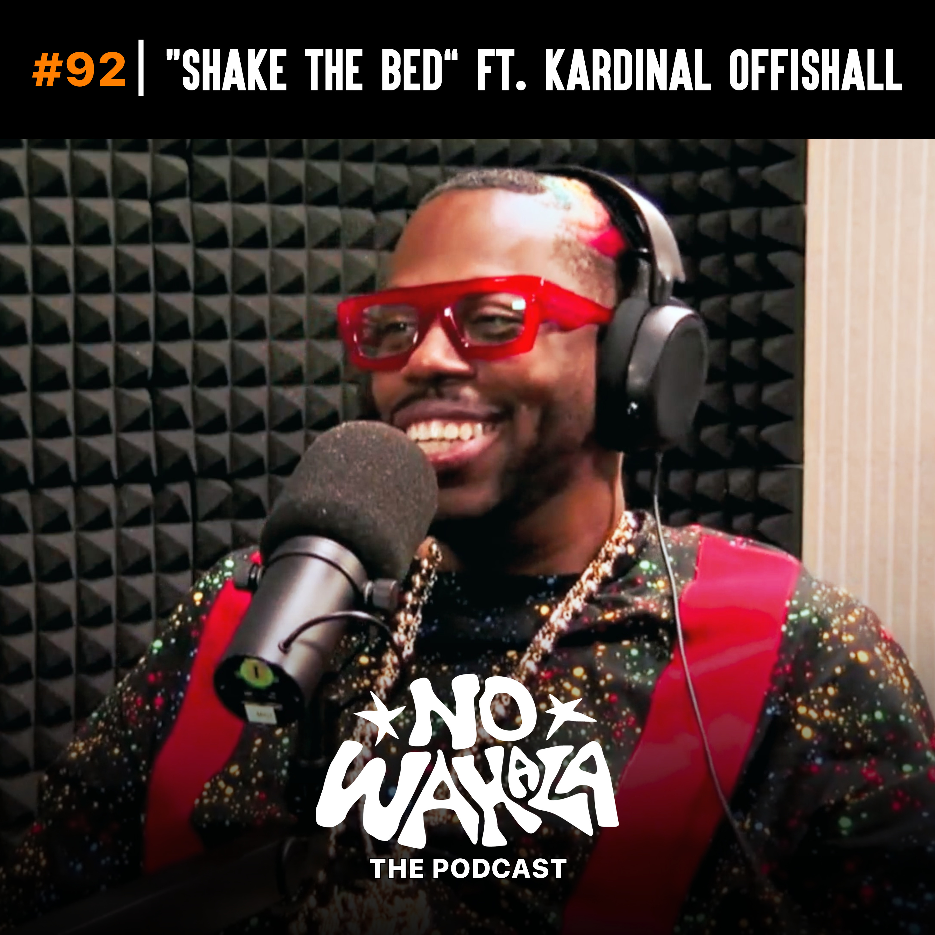 Episode 92: "Shake The Bed" ft. Kardinal Offishall