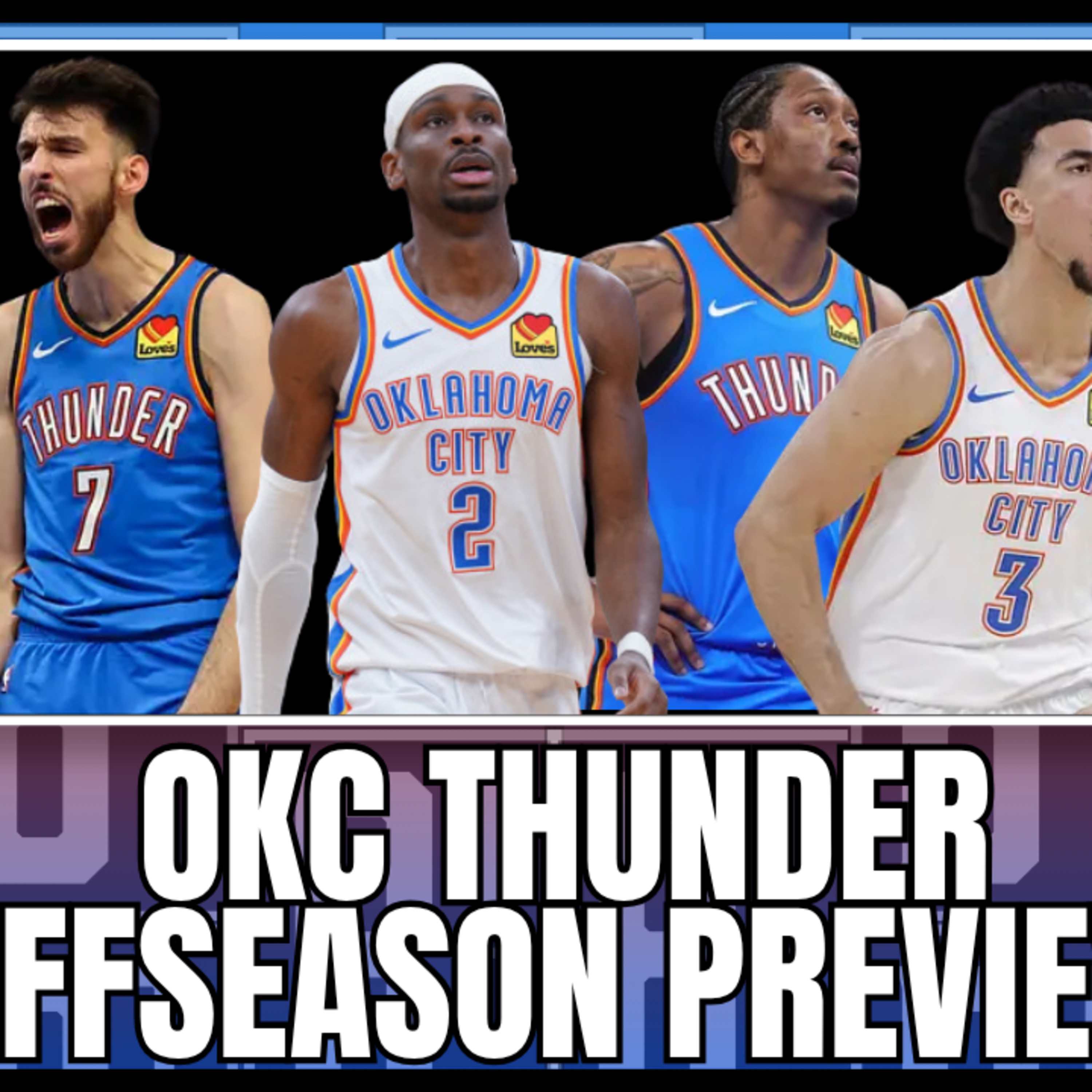 OKC Thunder - Offseason Preview episode artwork