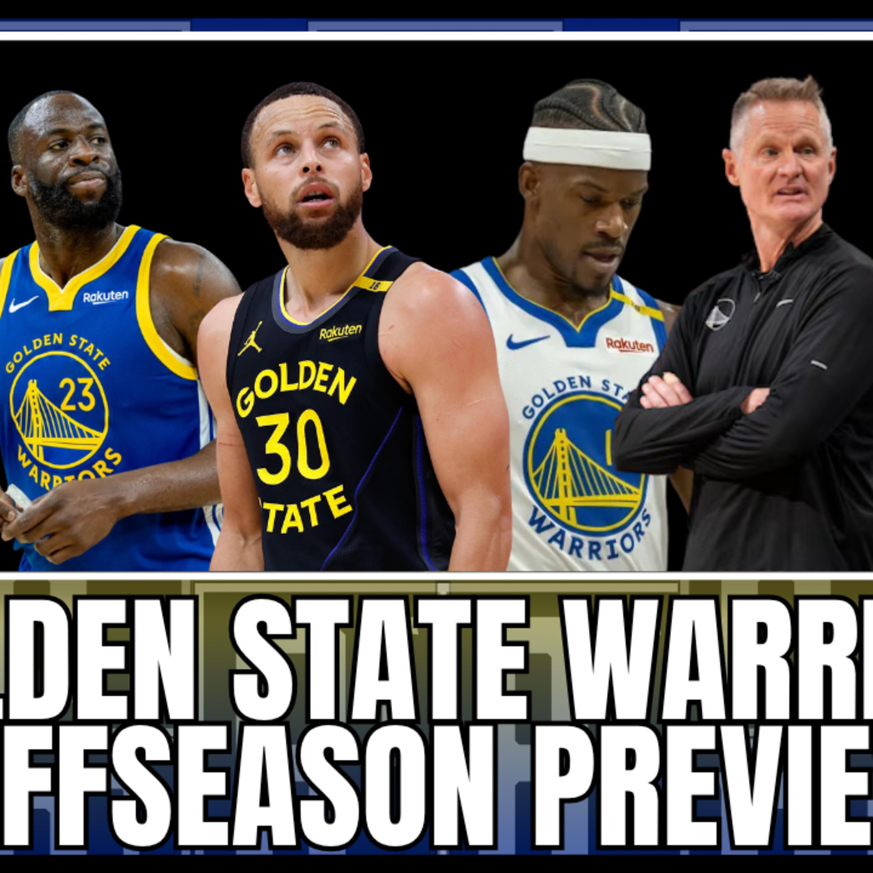 Golden State Warriors - Offseason Preview episode artwork