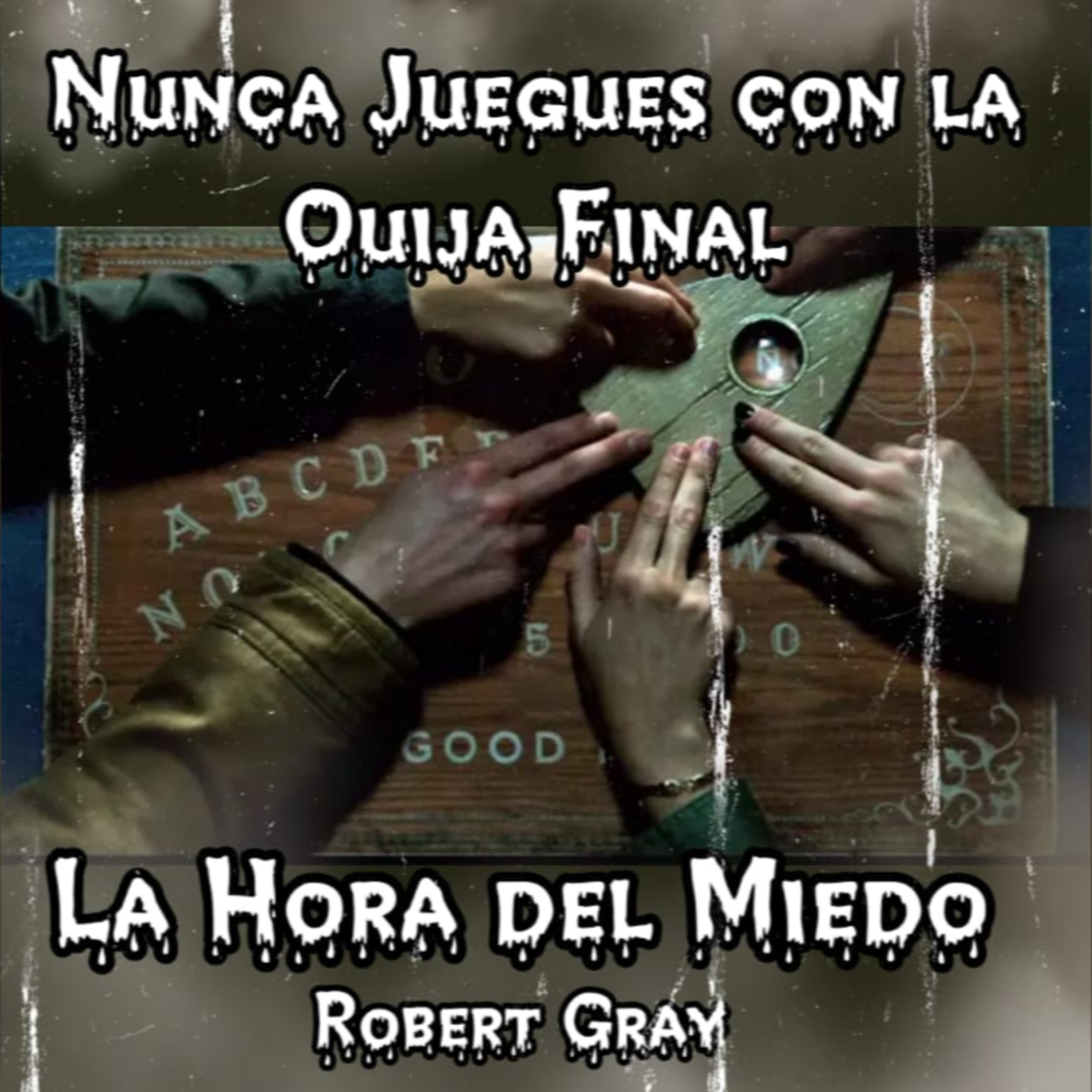 La Hora Del Miedo