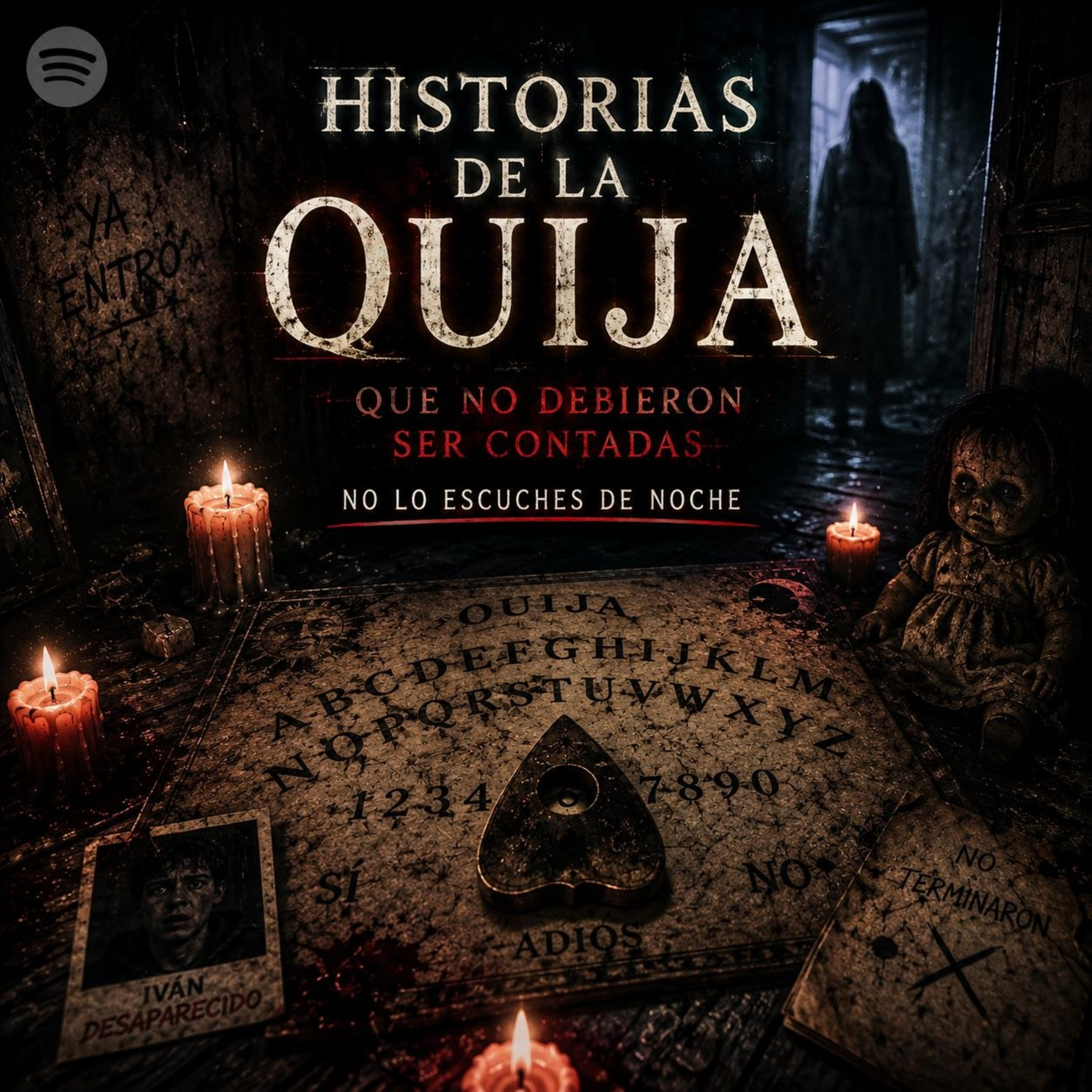 Historias de la ouija, que no debieron ser contadas episode artwork