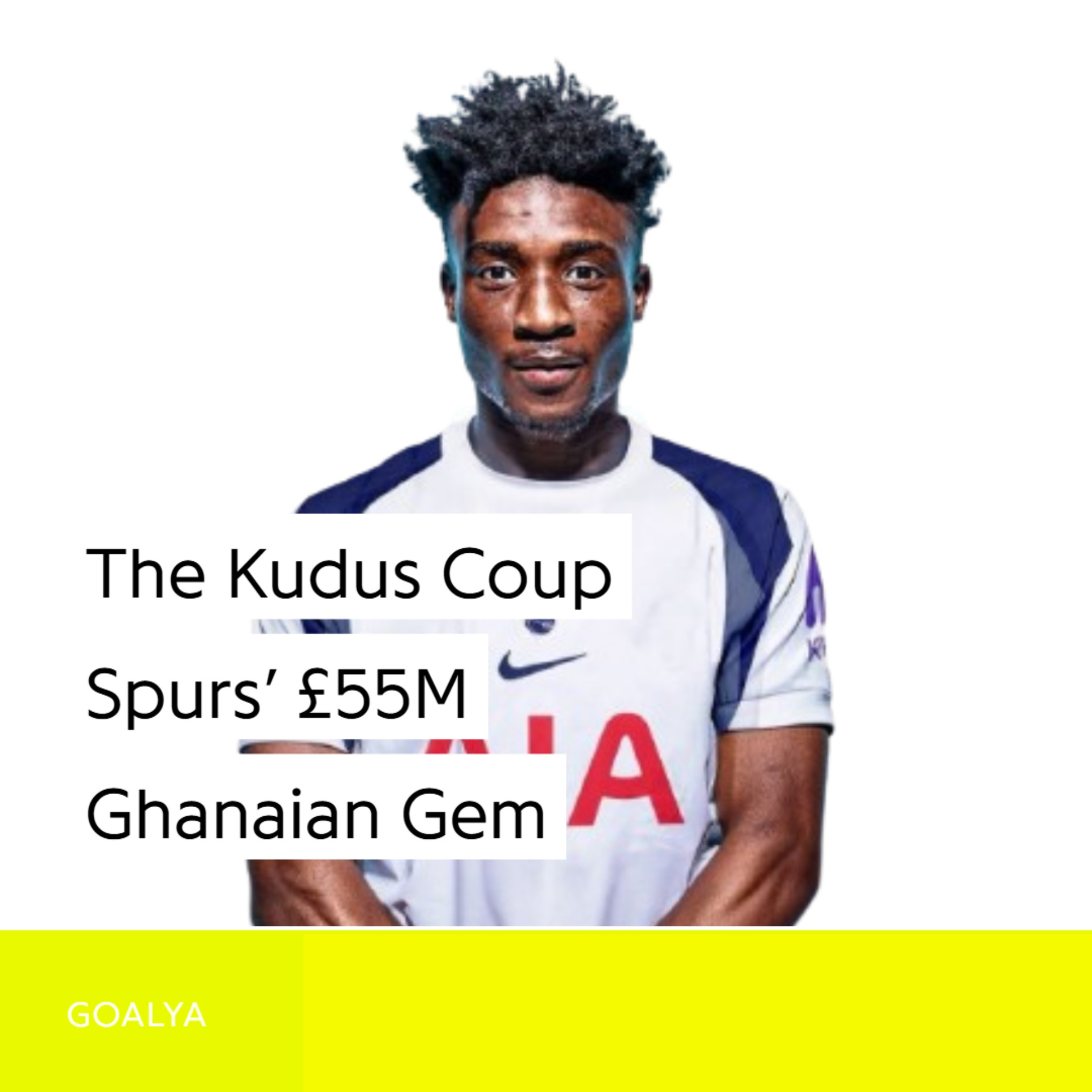 The Kudus Coup: Spurs' £55M Ghanaian Gem Steals the Show!