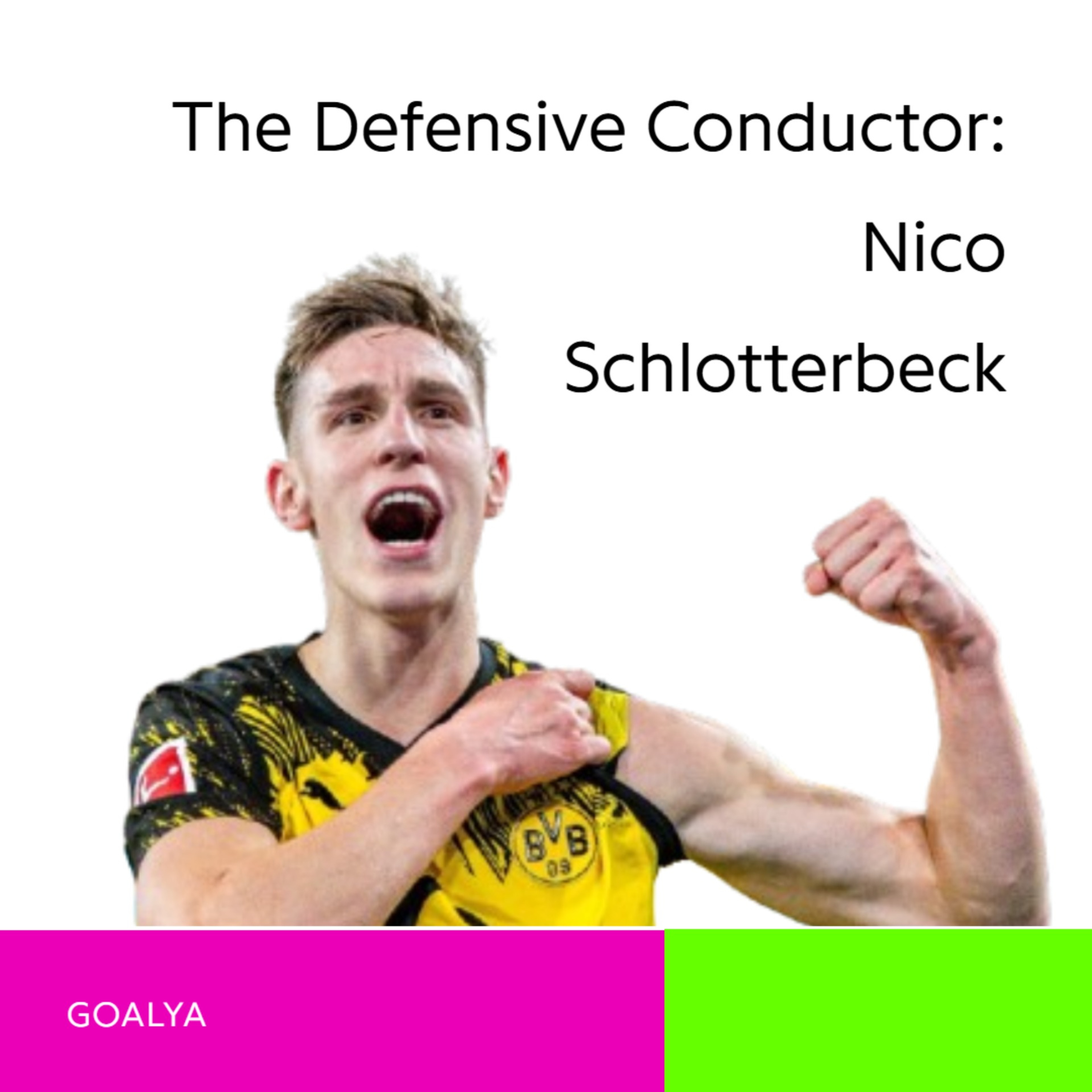 The Defensive Conductor: Is Nico Schlotterbeck the Future Captain of Borussia Dortmund?