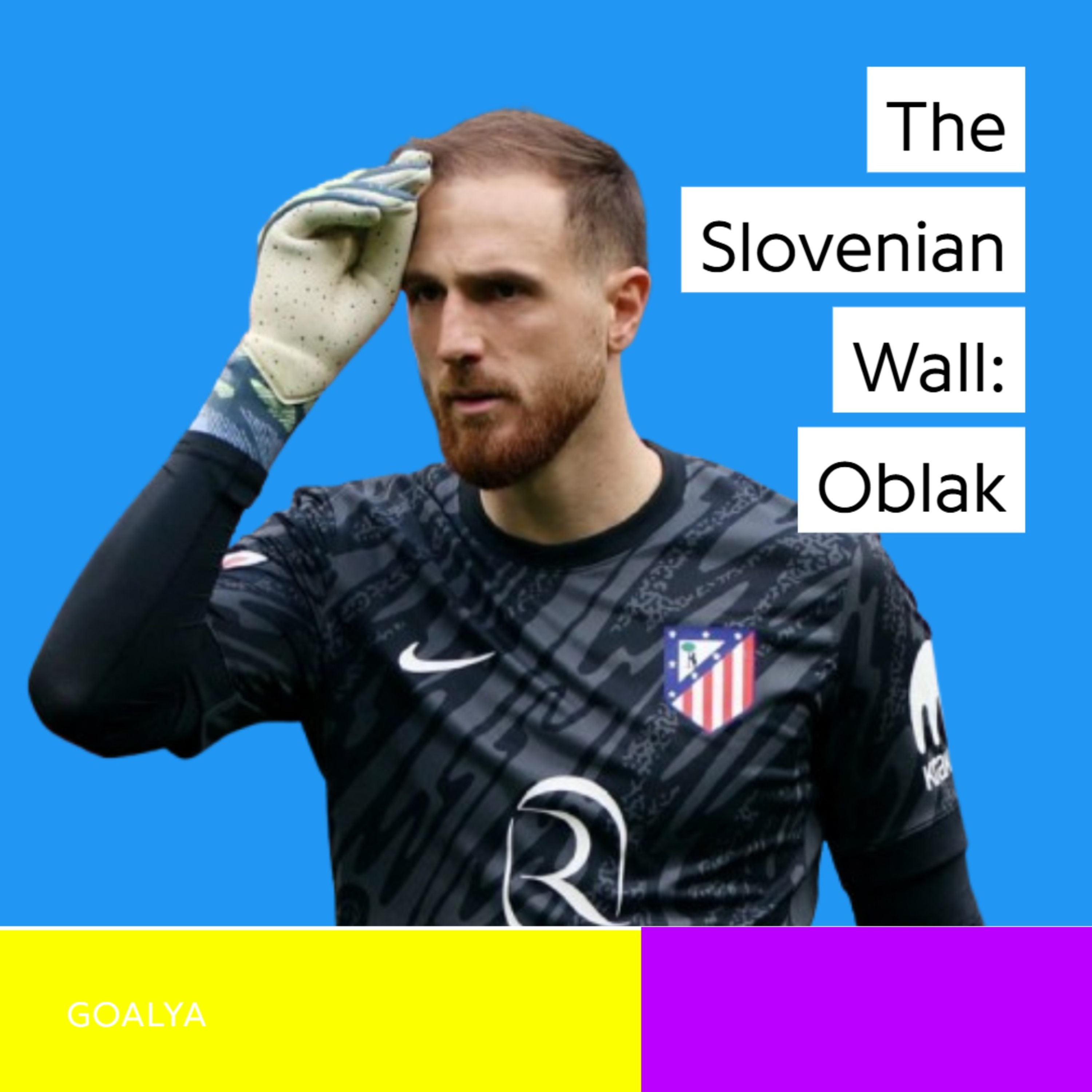 The Slovenian Wall: Jan Oblak’s Decade of Dominance at Atlético Madrid episode artwork