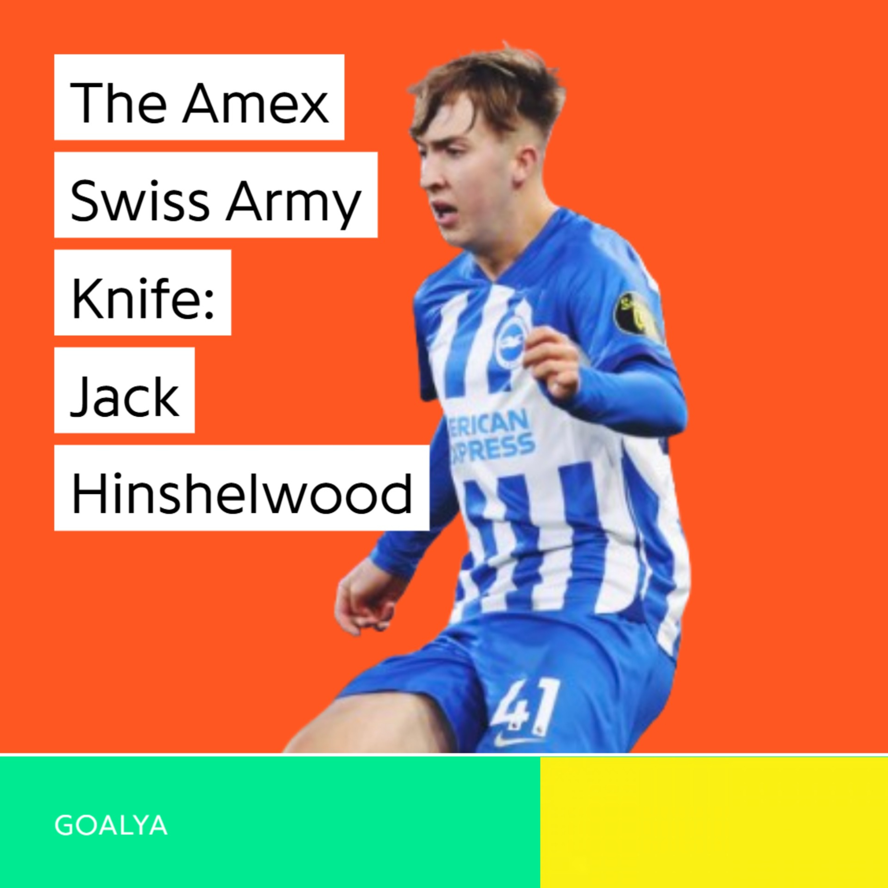 The Amex Swiss Army Knife: Jack Hinshelwood’s Tactical Mastery Under Hürzeler episode artwork