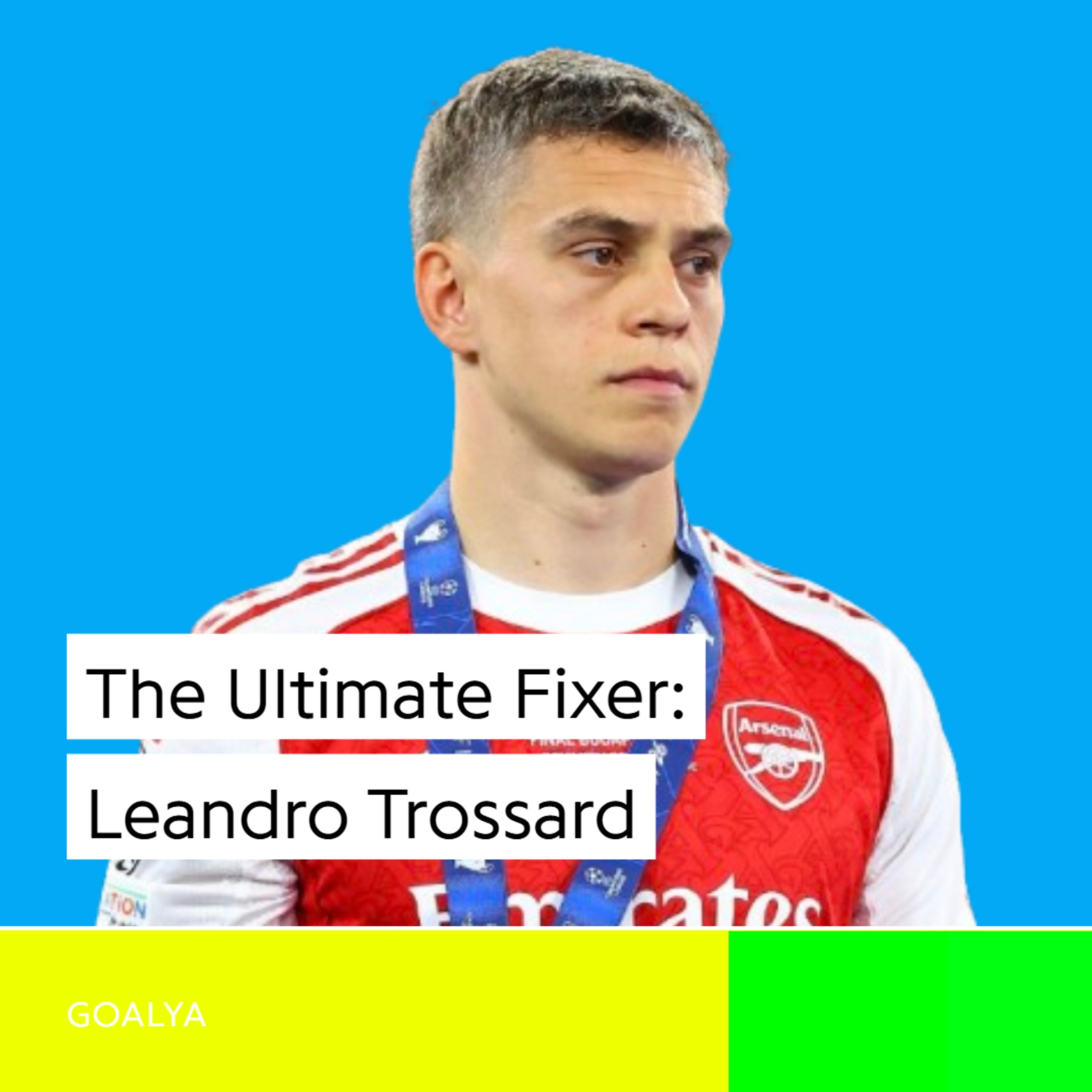 The Ultimate Fixer: Leandro Trossard’s Arsenal Title Masterclass and World Cup Heroics episode artwork