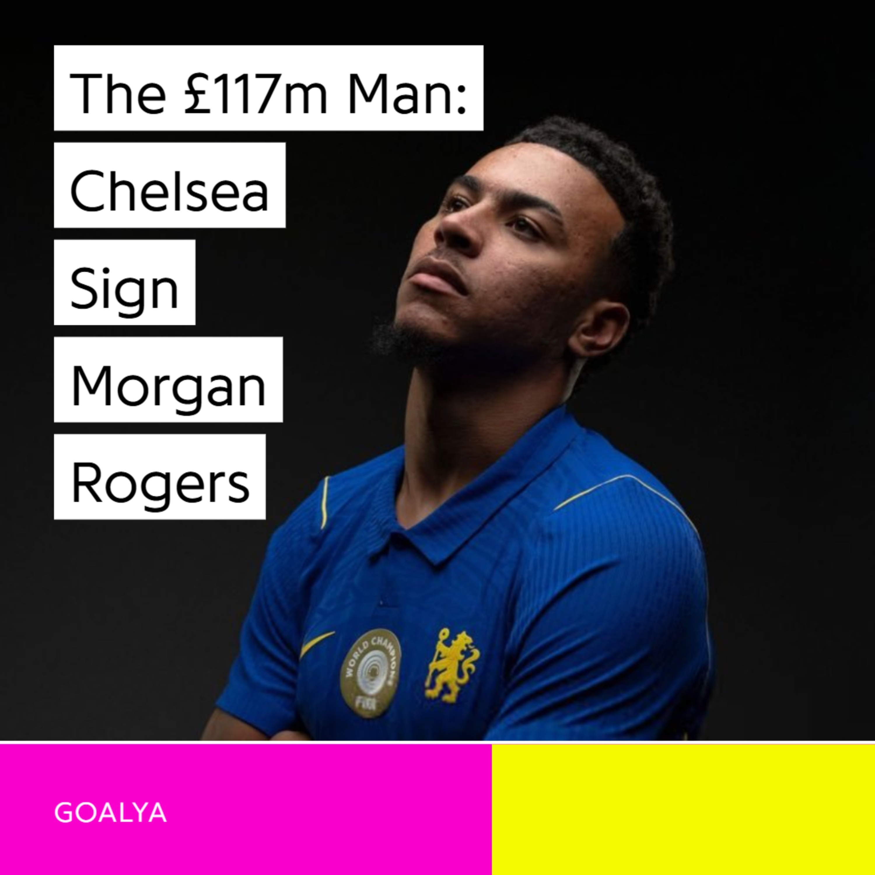 The £117m Man: Morgan Rogers, Chelsea's Record Raid, and the New British Benchmark episode artwork