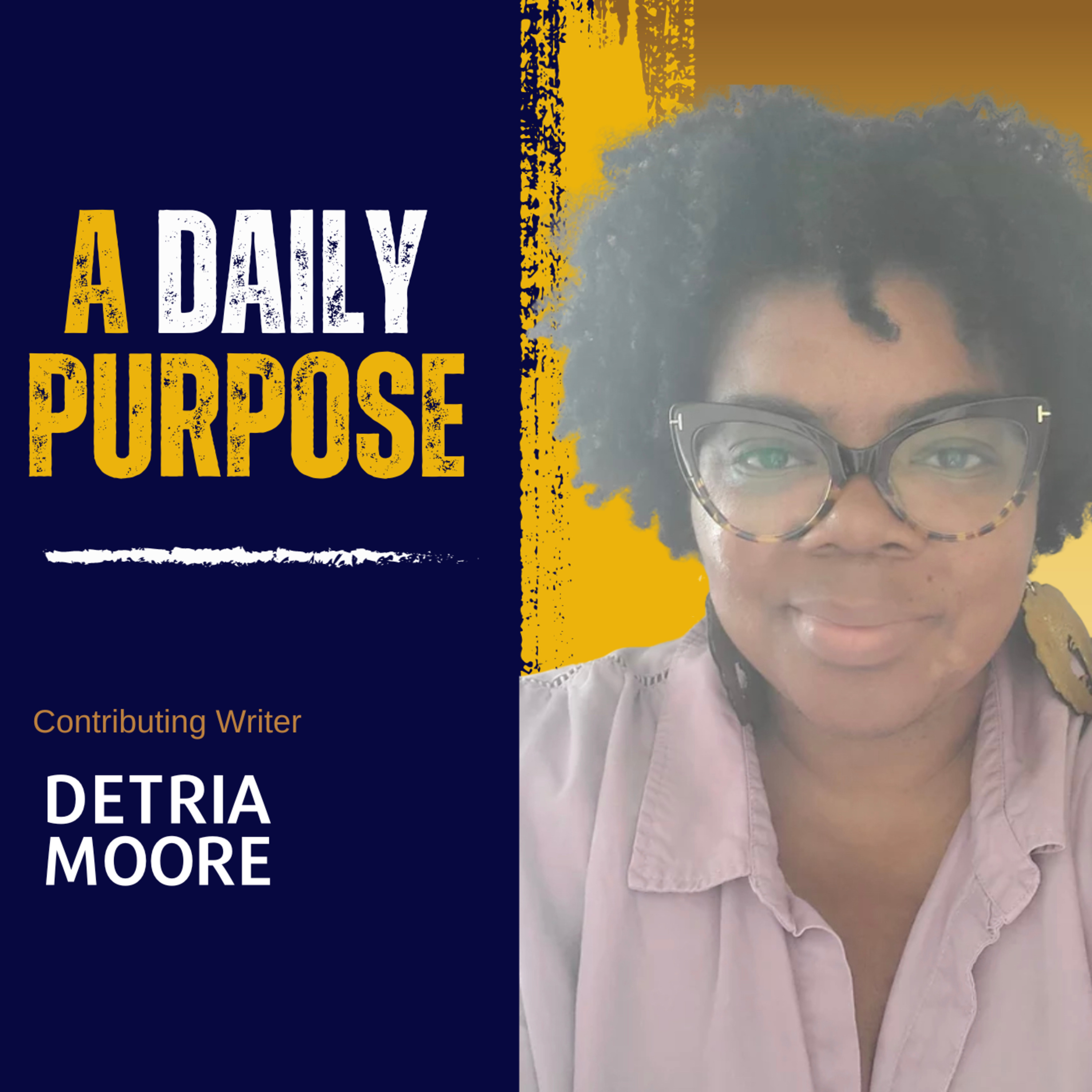 Day 307 Maturing and Growth for Discernment By Detria Moore