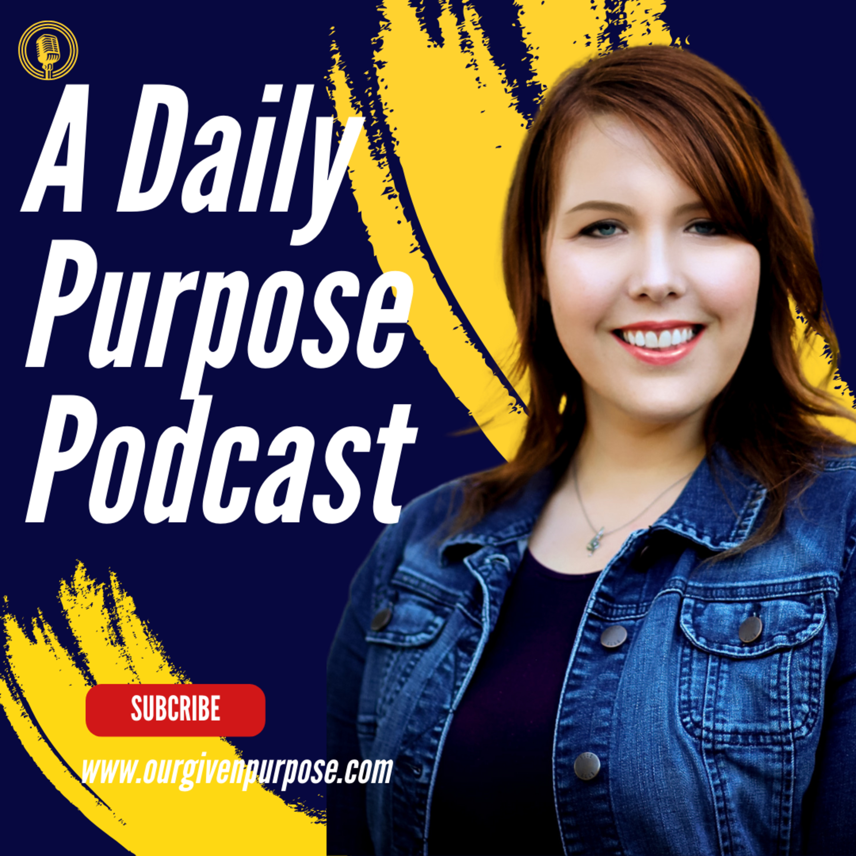 Our Given Purpose with Torrie Slaughter