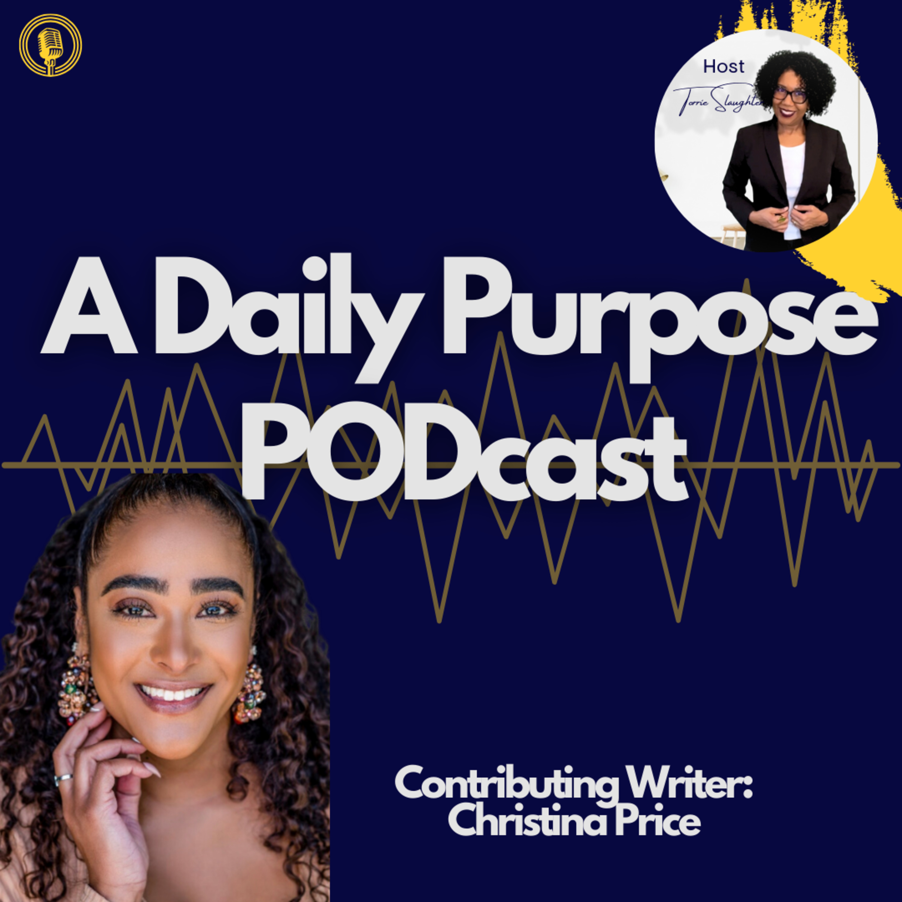 Our Given Purpose with Torrie Slaughter