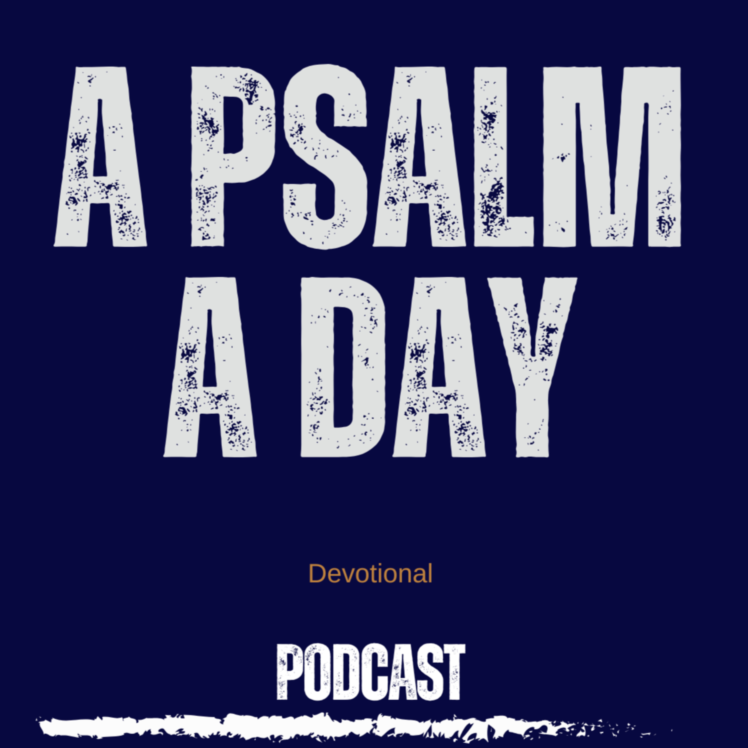 A Cry For Restoration *Day 100 A Psalm A Day episode artwork