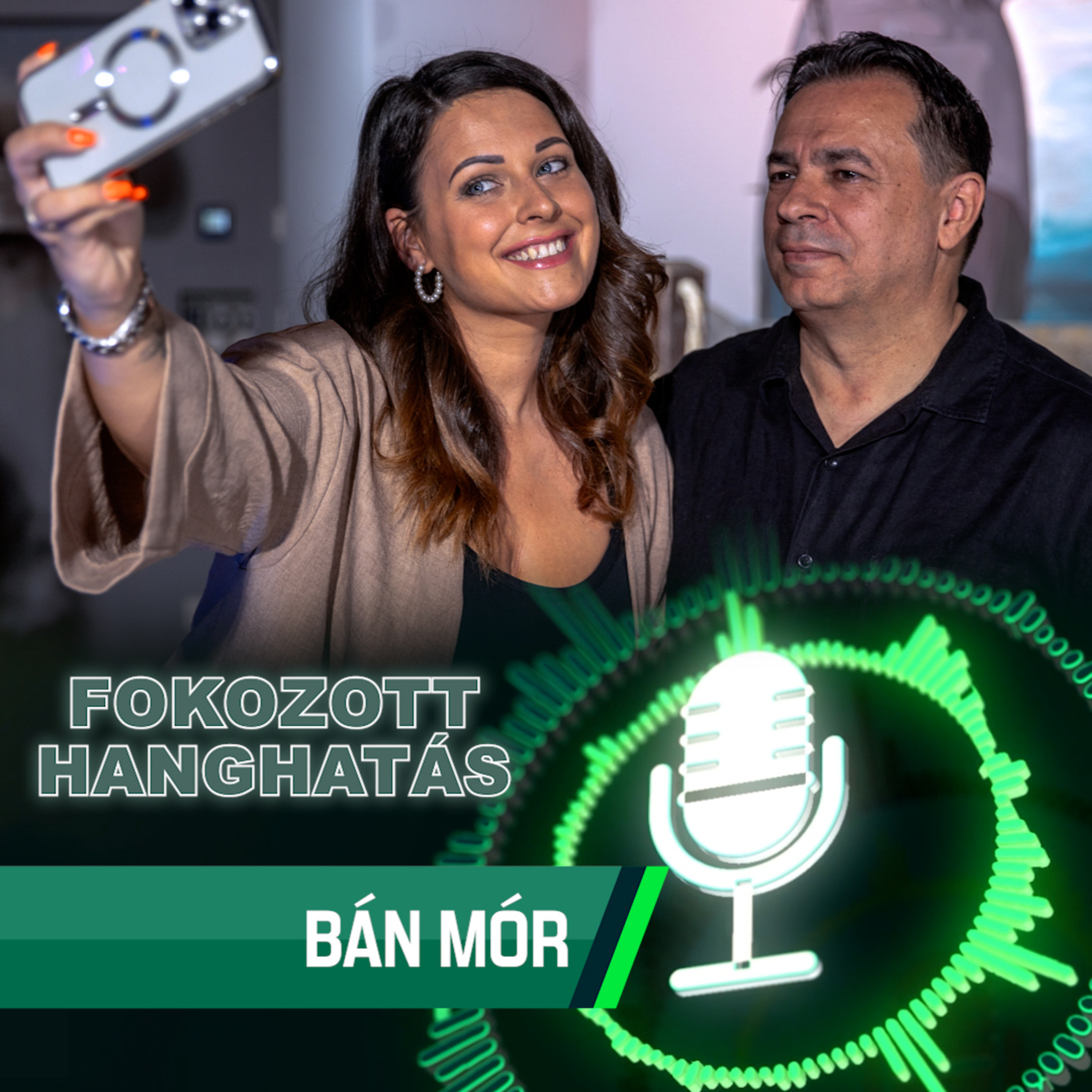 Fokozott Hanghatás
