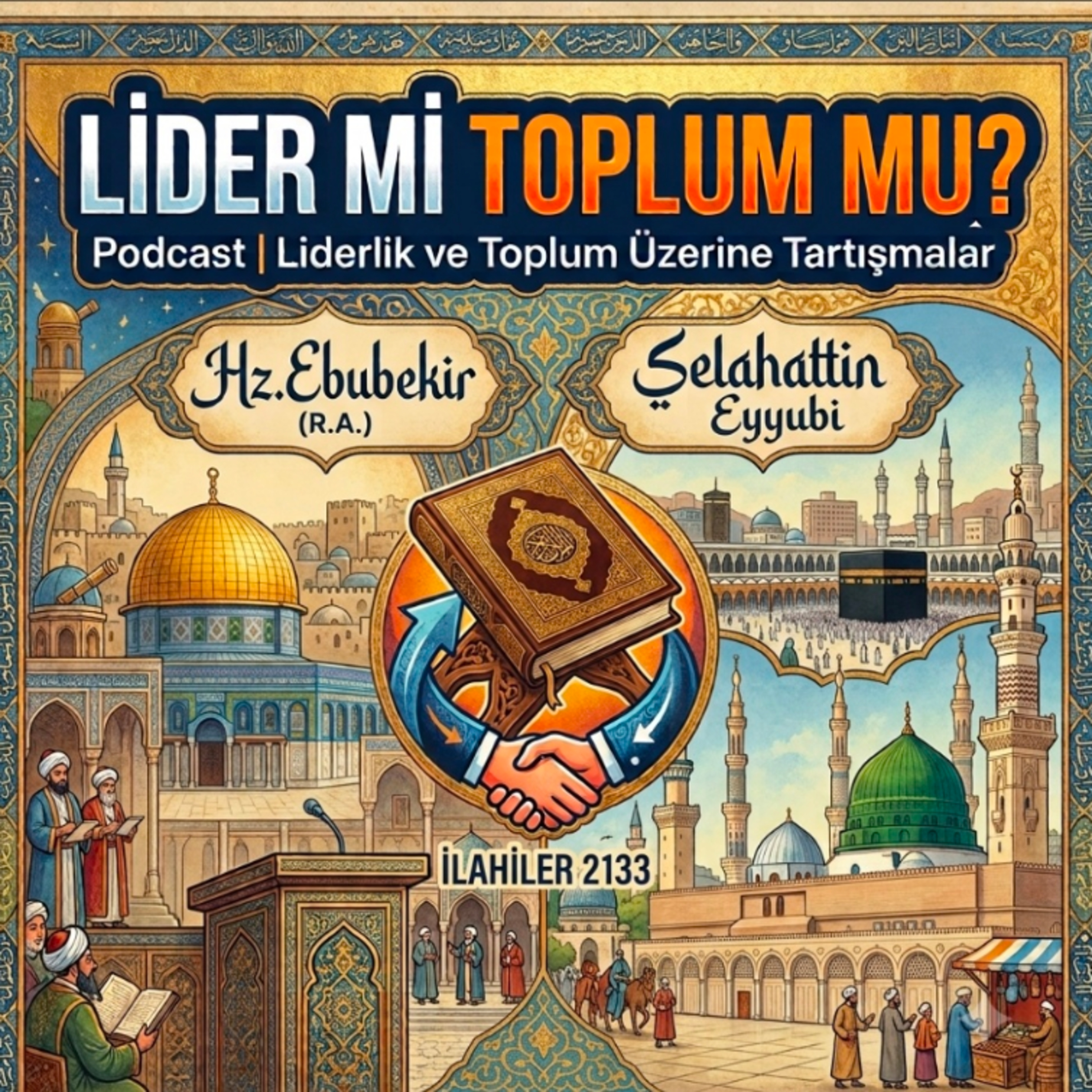 Lider mi Toplum mu Daha Kıymetlidir?