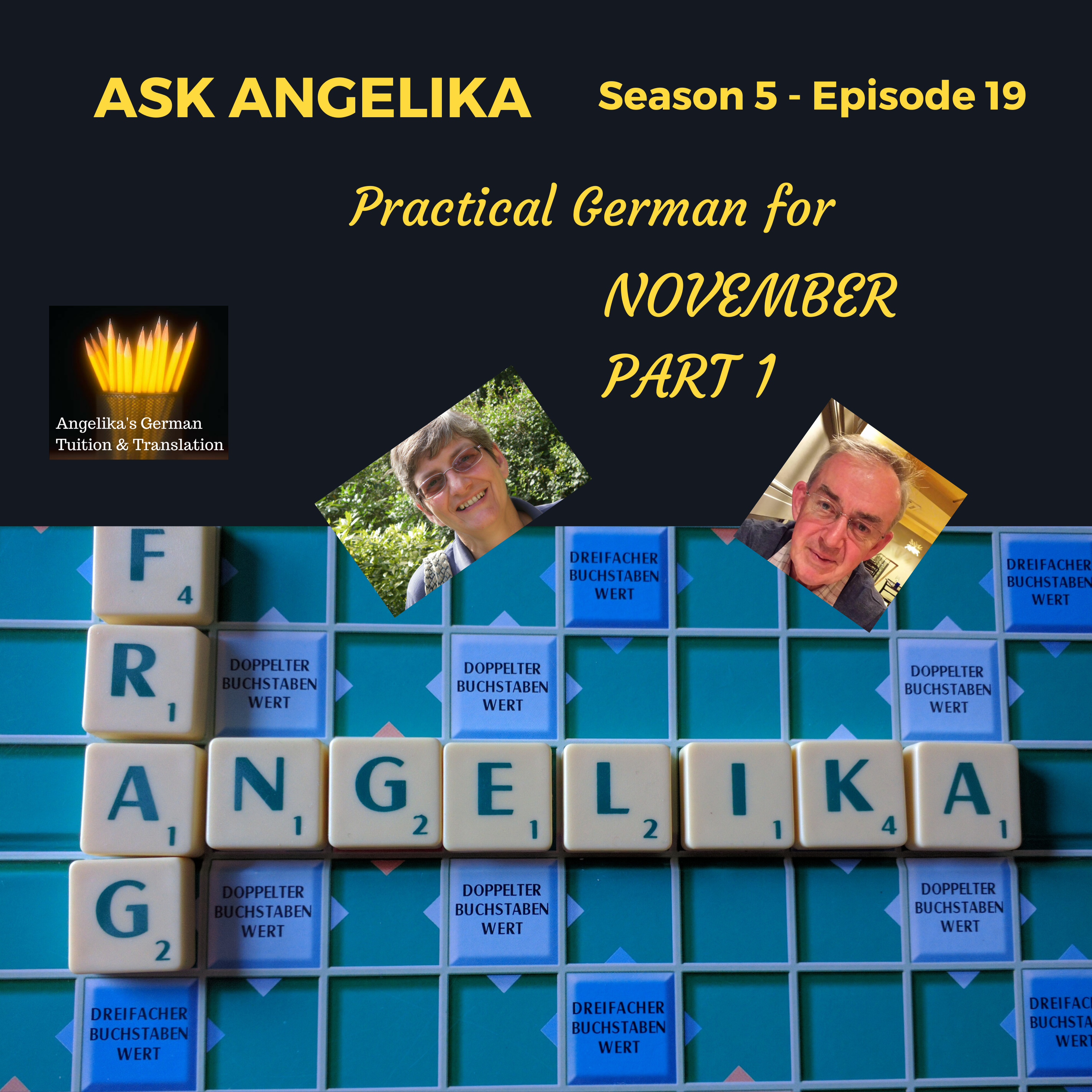 Ask Angelika Season 5 Episode 19 - Practical German for November, Part 1