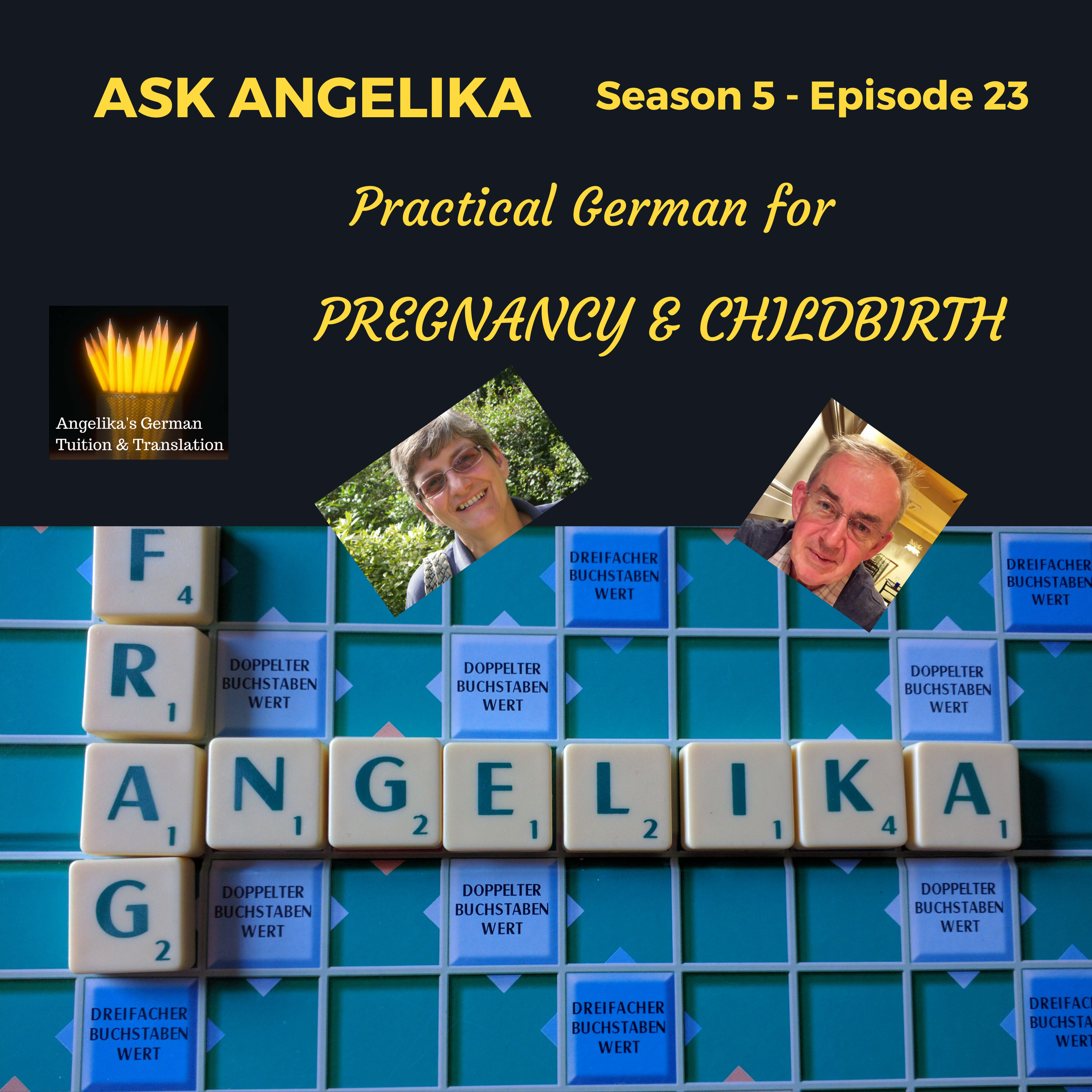 Ask Angelika Season 5 Episode 23 - Practical German for pregnancy & childbirth