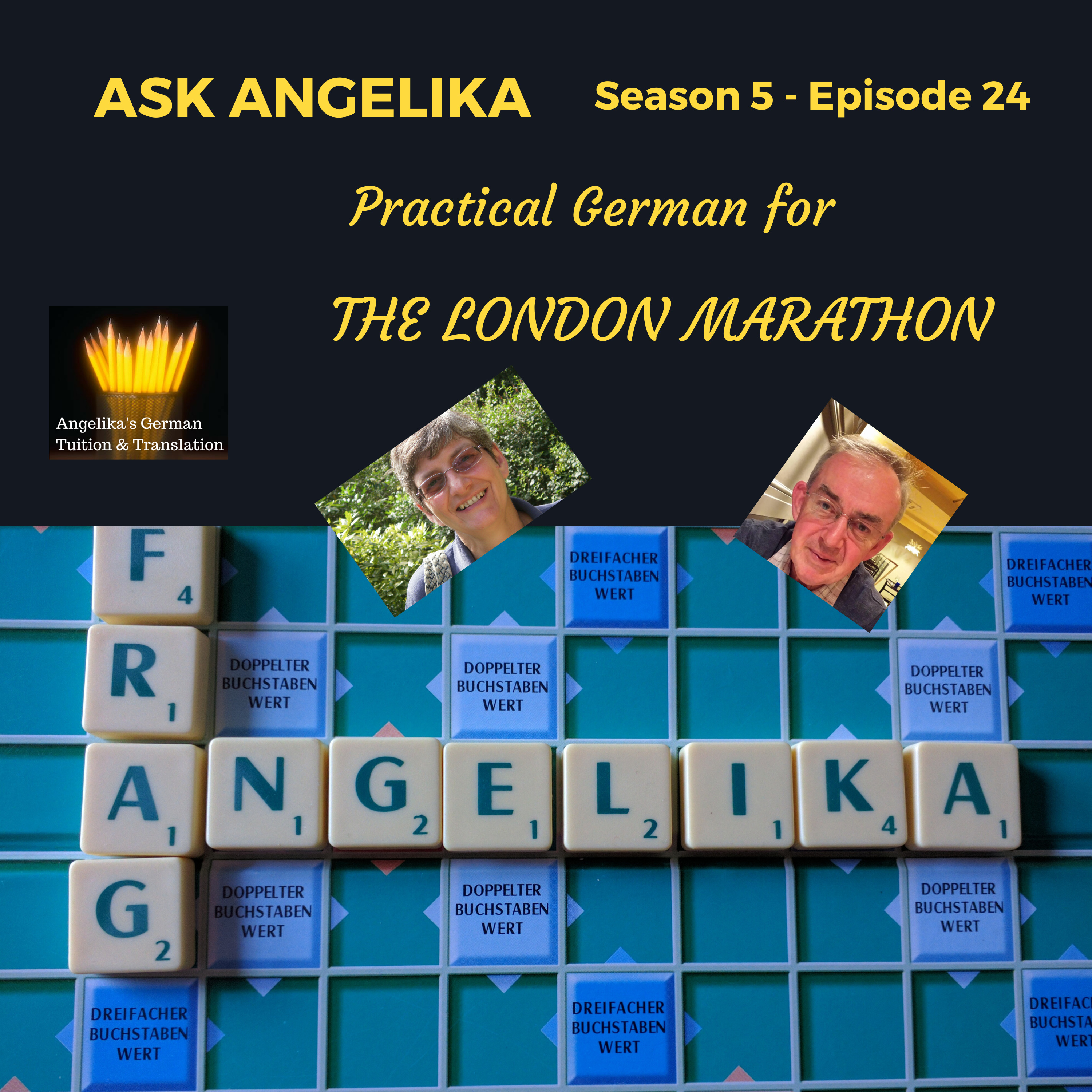 Ask Angelika Season 5 Episode 24 - Practical German for the London Marathon