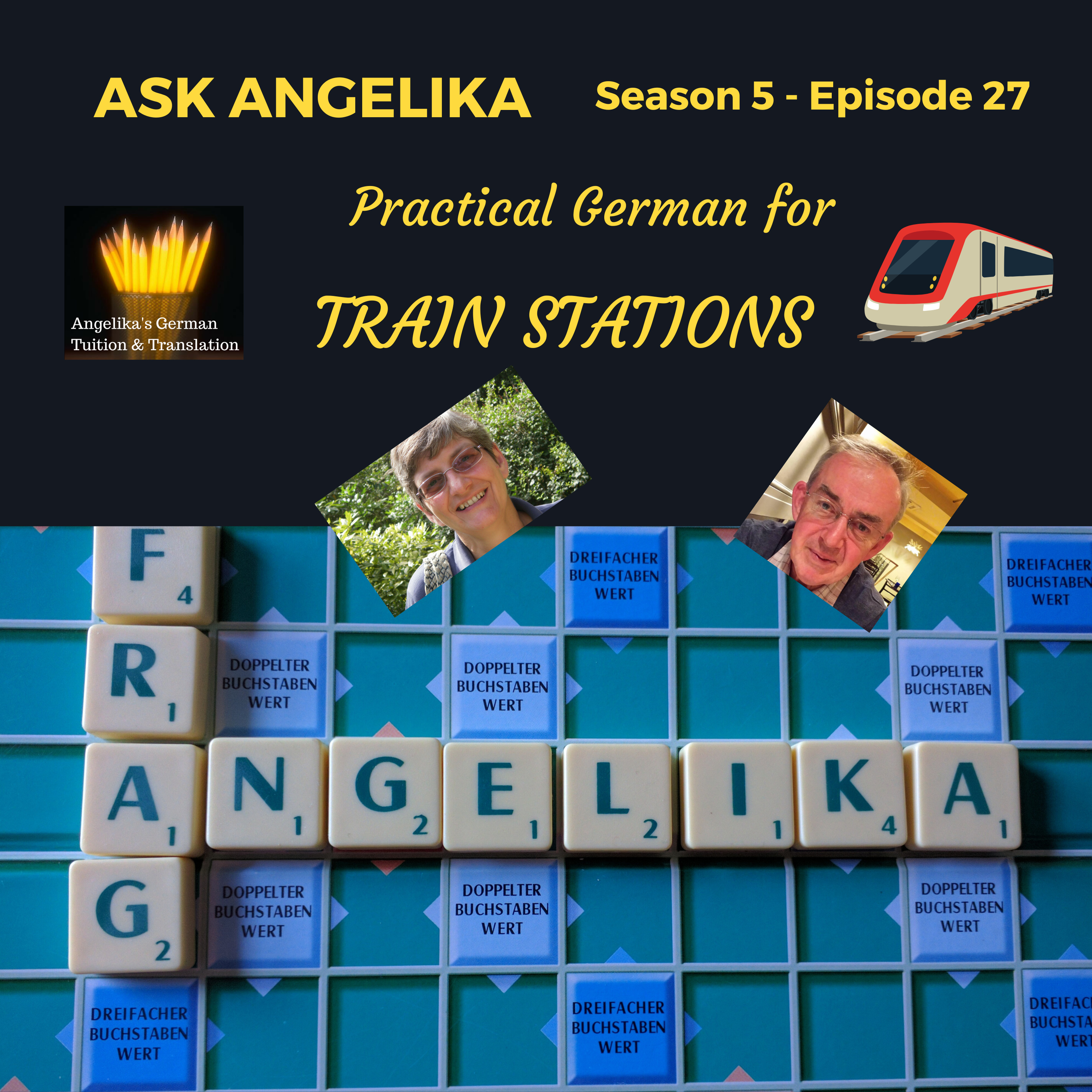 Ask Angelika Season 5 Episode 27 - Practical German for train stations