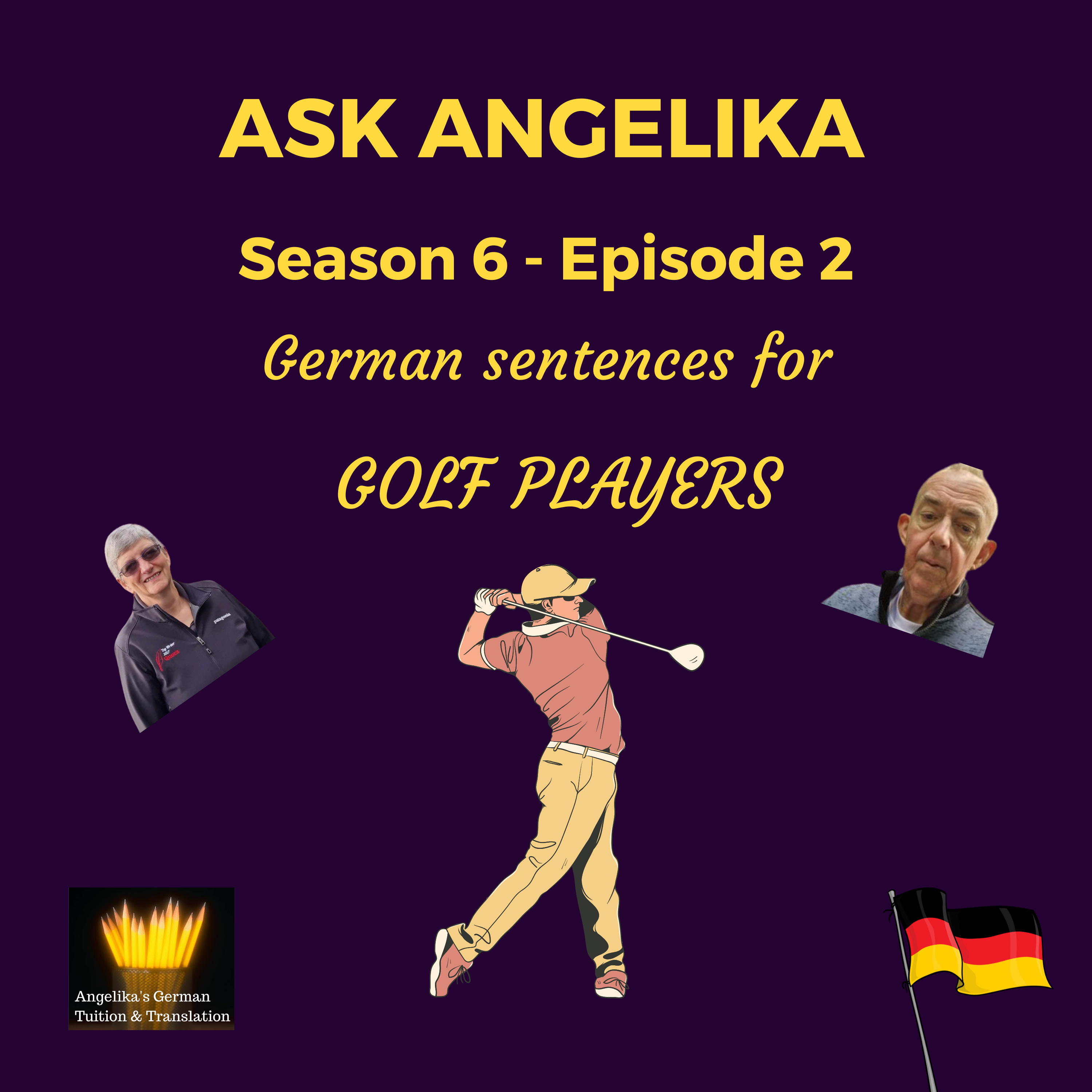 Ask Angelika Season 6 Episode 2 - German sentences for golf players