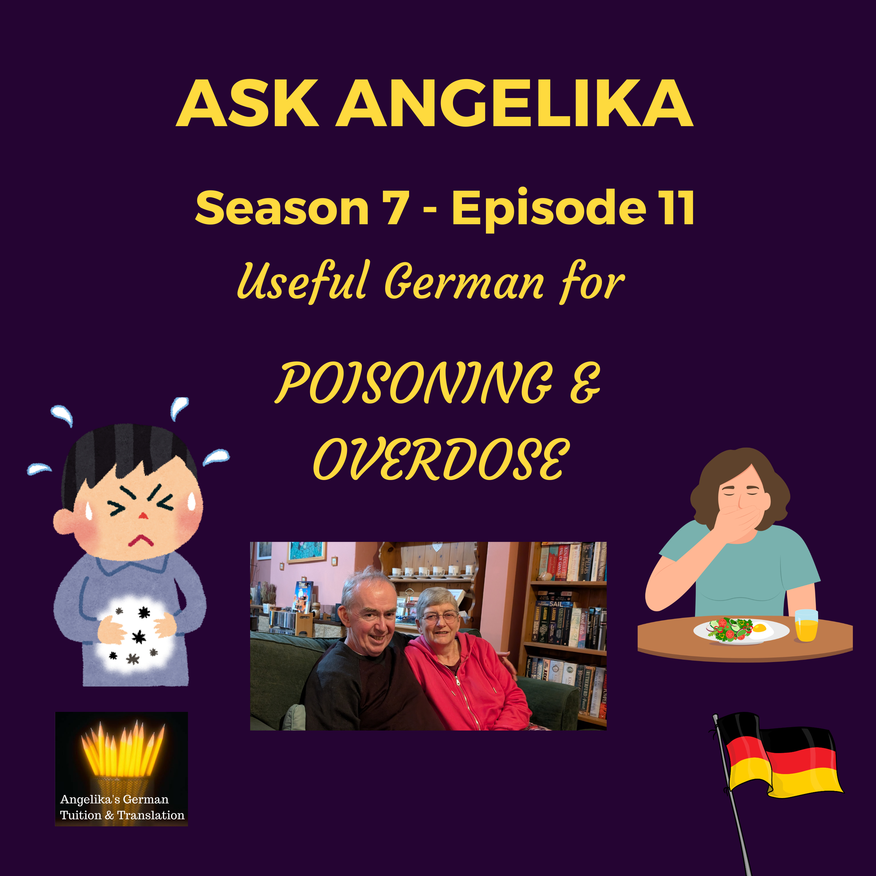 Ask Angelika Season 7 Episode 11 - Useful German for poisoning & overdose problems episode artwork