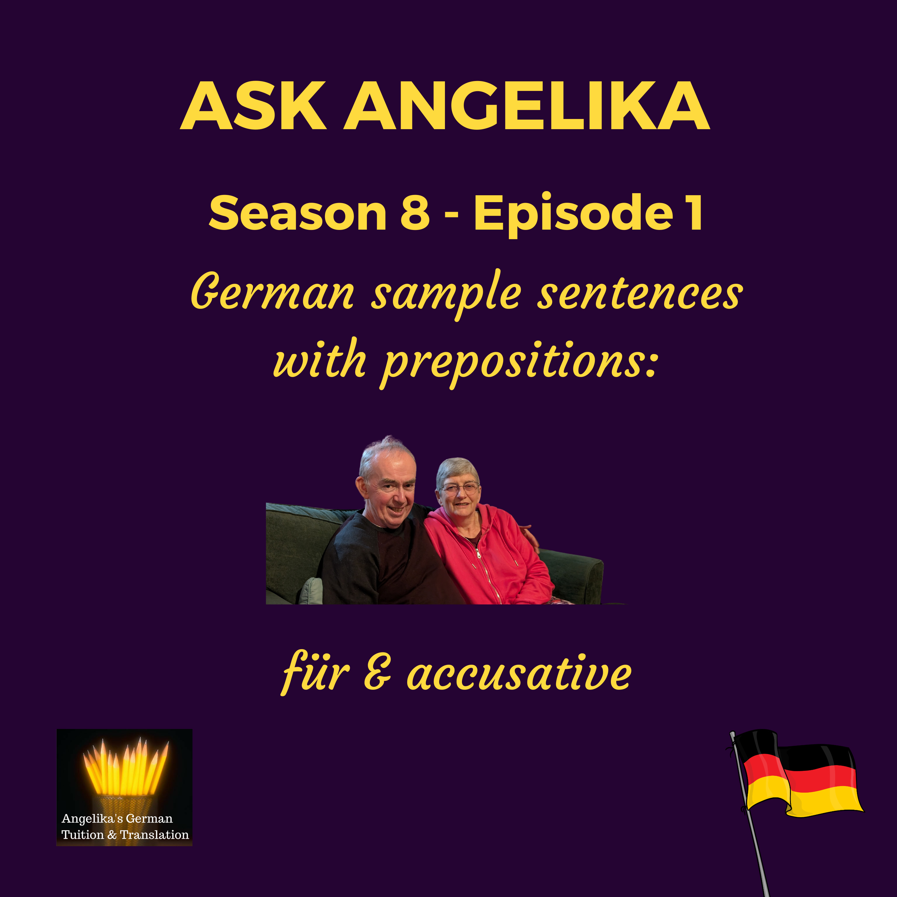 Ask Angelika Season 8 Episode 1 - German sample sentences with the preposition FÜR