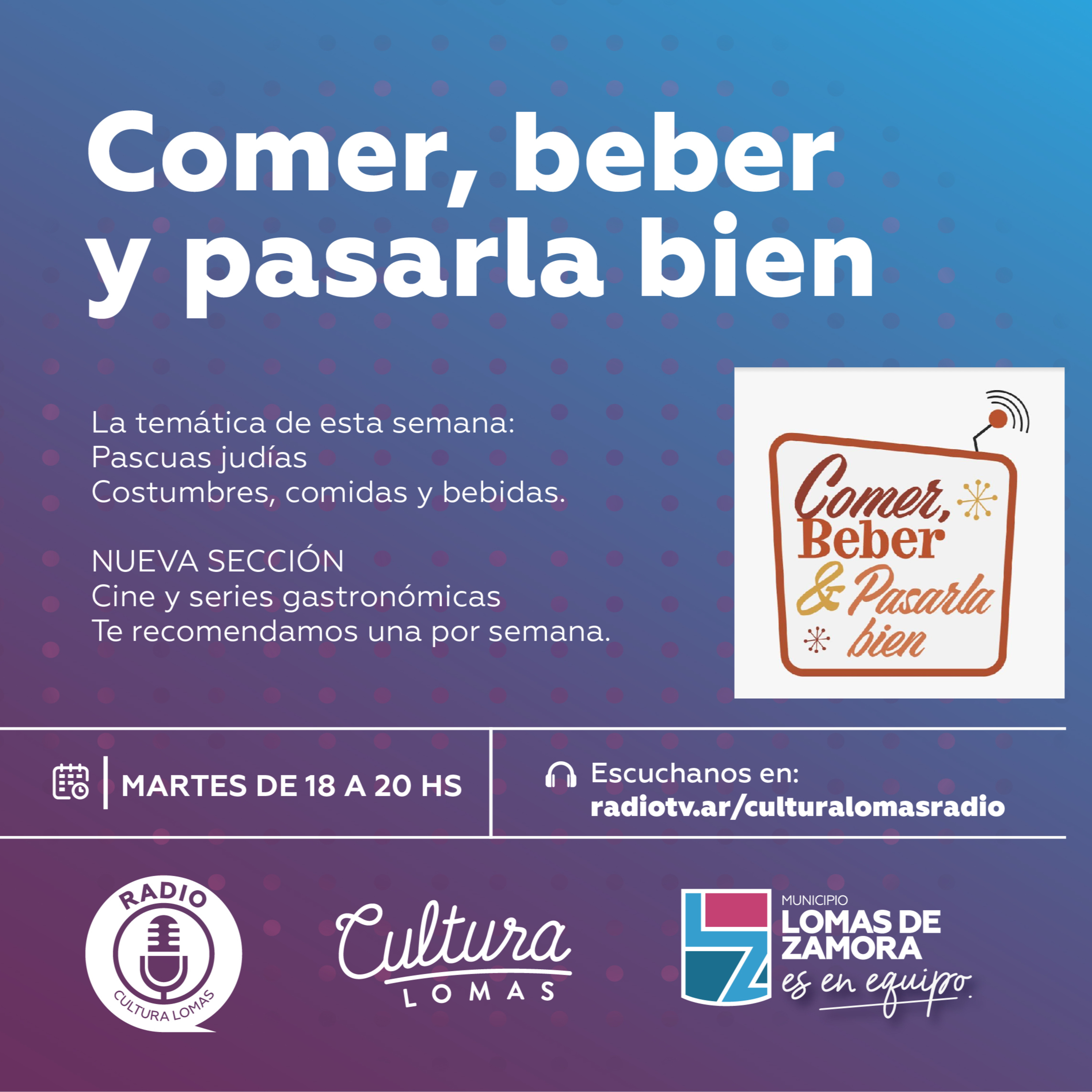 Comer, Beber y Pasarla Bien - Programa Completo (18 de abril)